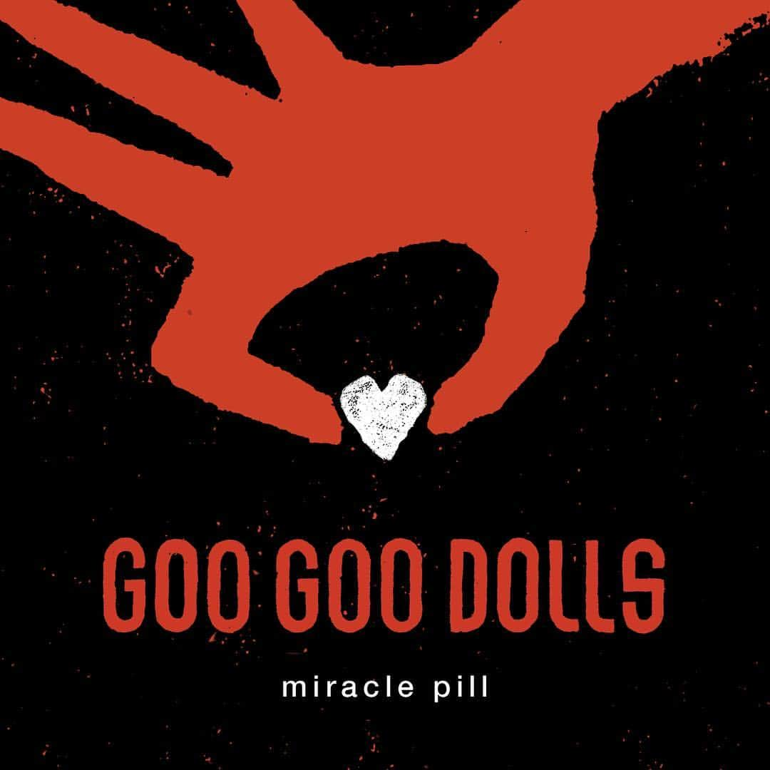 グー・グー・ドールズさんのインスタグラム写真 - (グー・グー・ドールズInstagram)「Friday 6/21 | #MiraclePill」6月20日 7時19分 - googoodollsofficial