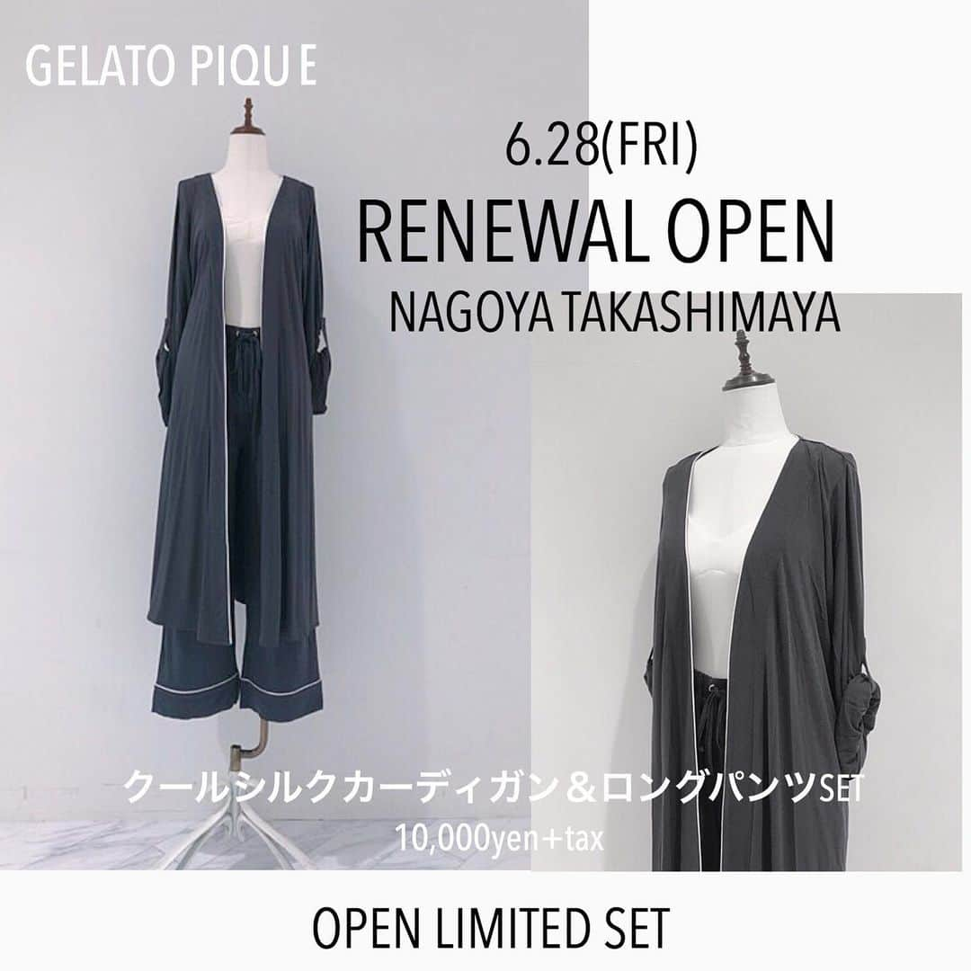 ジェラートピケさんのインスタグラム写真 - (ジェラートピケInstagram)「【NEWS】  6.28(FRI) 名古屋タカシマヤ RENEWAL OPEN  オープンを記念してリミテッドアイテムを数量限定でご用意しております。 スワイプで商品チェックできます。  クールシルクカーディガン＆ロングパンツSET 10,000yen+tax  皆さまのご来店をスタッフ一同心よりお待ちしております。  #gelatopique  #ジェラートピケ  #roomwear  #renewalopen」6月21日 13時23分 - gelatopique_official