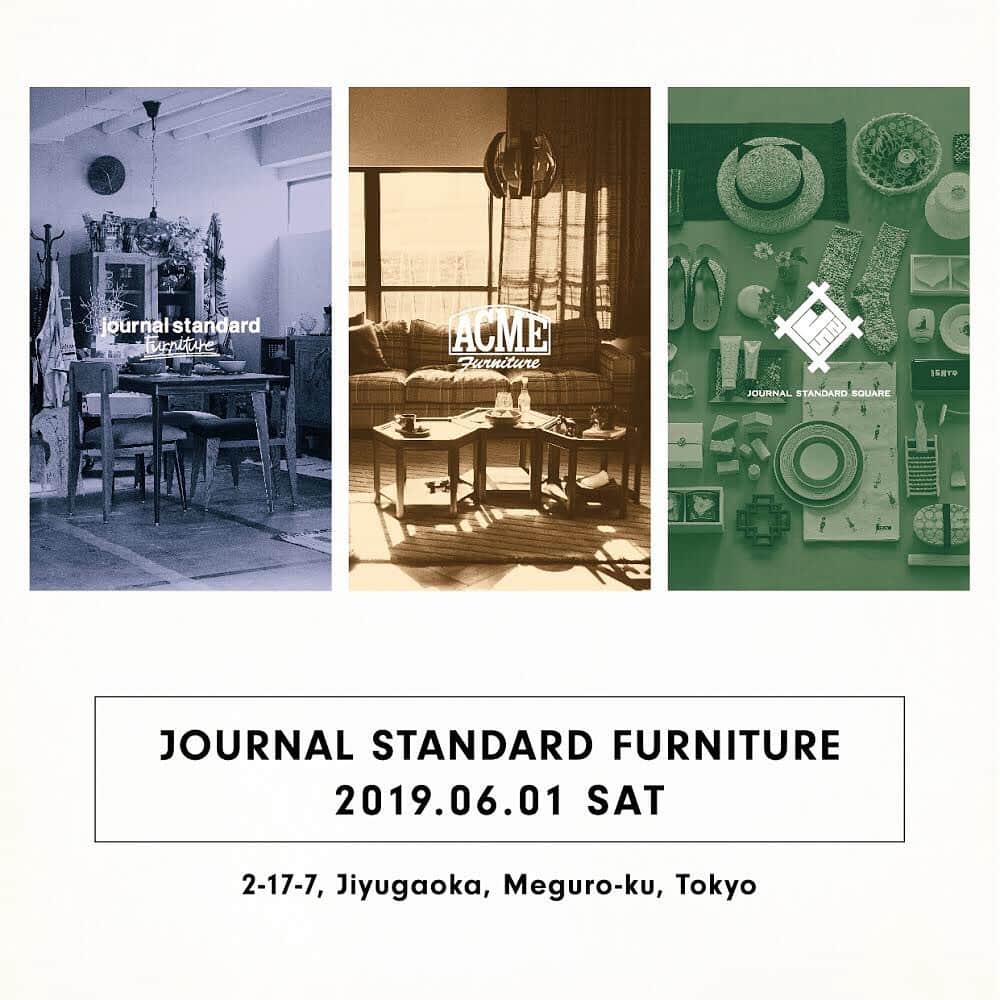 journal standard Furnitureさんのインスタグラム写真 - (journal standard FurnitureInstagram)「ACME Furniture 自由が丘店が、インテリア セレクトショップの複合店 「JOURNAL STANDARD FURNITURE 自由が丘店」として、6月1日(土)・リニューアルオープンのご案内です。  装いを新たに生まれ変わるJOURNAL STANDARD FURNITURE 自由が丘店は、 インテリア セレクトショップとして株式会社ACMEが展開する 「journal standard Furniture」 「ACME Furniture」 「JOURNAL STANDARD SQAURE」 の3レーベルに加え、 「VINATGE FURNITURE」 などセレクトブランドを展開する複合店となります。 【リニューアル後のショップ情報】  店舗名 / JOURNAL STANDARD FURNITURE 自由が丘店 オープン日 / 令和元年 6月1日(土曜日)  取り扱いブランド / journal standard Furniture、ACME Furniture、JOURNAL STANDARD  SQUARE、VINTAGE FURNITURE　など  #journalstandardfurniture #acmefurniture #journalstandardsquare #vintagefurniture」5月30日 19時07分 - js_furniture