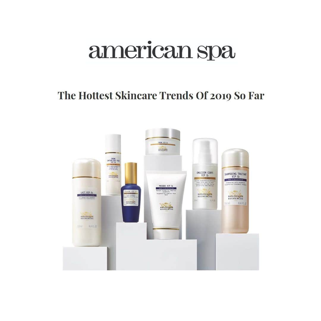 Biologique Recherche USAさんのインスタグラム写真 - (Biologique Recherche USAInstagram)「After interviewing a selection of industry experts, @americanspamag recently released "The Hottest Skincare Trends Of 2019". @lauragerchik , General Manager for Biologique Recherche USA, explains "One of the biggest trends we are noticing this year is about oxygenation and the rising demand for anti-pollution and brightening products and treatments. In a permanent quest for innovation and efficiency and in order to be aligned with this oxygenating trend, Biologique Recherche has launched a new booster and reformulated the whole VIP O2 range by adding the latest generation of anti-pollution ingredients to the Oxygenating Complex". Read more about all the current trends through link in bio. • • • #biologiquerecherche #passion #expert #beauty #skin #skincare #facecare #followyourskininstant #buildingbetterskin #skininstant #vipo2 #vipo2range #antipollution #oxygenatingcomplex #brightening #oxygenating #americanspamag」5月31日 6時34分 - biologique_recherche_usa