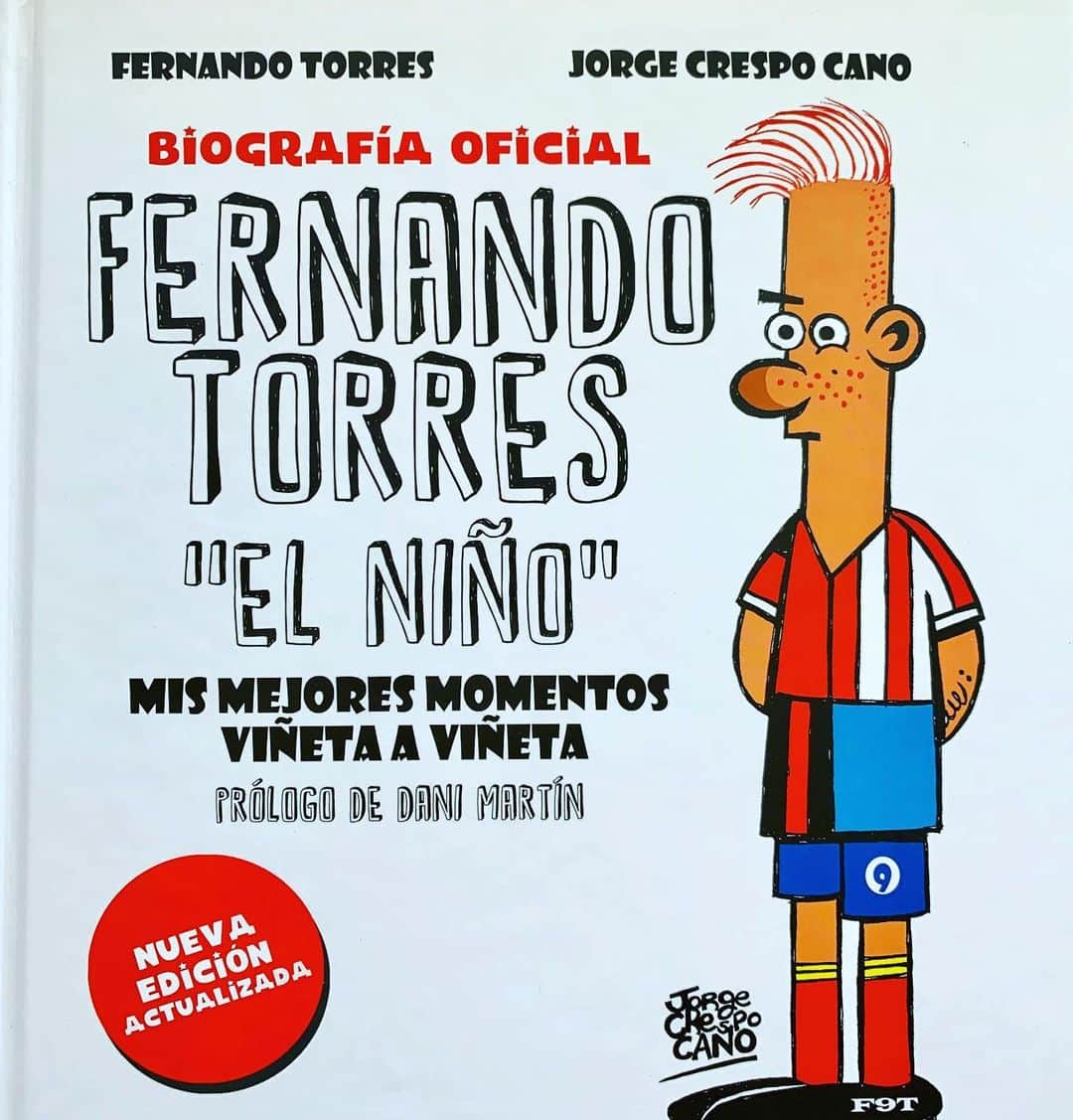 フェルナンド・トーレスのインスタグラム：「No te pierdas la nueva edición actualizada de ‘Mis mejores momentos viñeta a viñeta’, con las ilustraciones de Jorge Crespo Cano que mañana firmará ejemplares en la Feria del Libro de Madrid (Caseta 109 🖋👉🏻 @jorgecrespocano )」