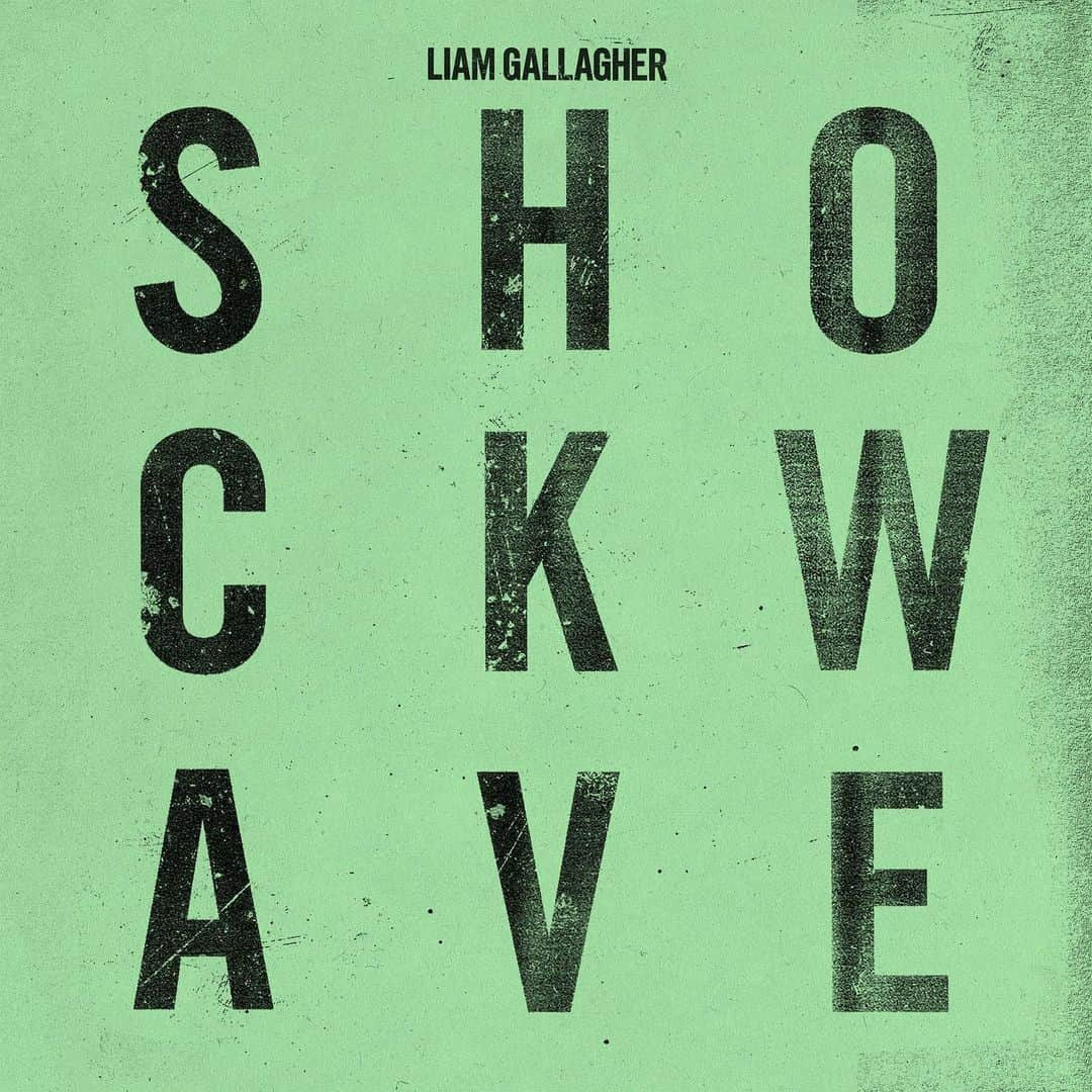 リアム・ギャラガーさんのインスタグラム写真 - (リアム・ギャラガーInstagram)「SHOCKWAVE. 07.06.2019 Pre-order the 7" vinyl at liamgallagher.com/shockwave/」5月31日 20時01分 - liamgallagher