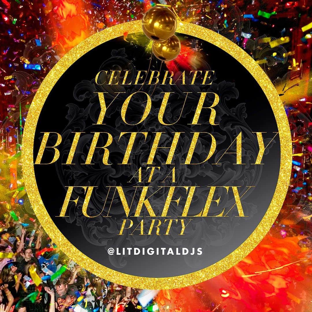 ファンクマスター・フレックスのインスタグラム：「WANNA CELEBRATE YOUR BIRTHDAY AT A FUNKFLEX PARTY? DM ATTENTION JOE/NOVA @LITDIGITALDJS !!!! #FunkFlexBirthdayVIP」