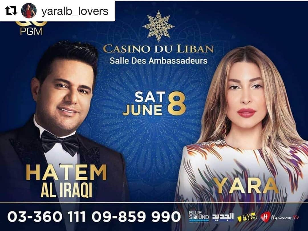 ヤーラさんのインスタグラム写真 - (ヤーラInstagram)「#Repost @yaralb_lovers ・・・ Celebrate "Eid Al-Fiter" this year with our glamorous star @yara within her upcoming concert on Saturday 8th of June at @casinoduliban #lebanon beside the Iraqi star @hatem_aliraqii 😍 ❤ Pick ur tickets now before it's too late, its goning to be a special concert glowing by yara's voice & songs ❤ . احتفلو بِ #عيد_الفطر المبارك هذا العام مع #سفيرة_الغناء_العربي #يارا حيث ستضوي وتزيّن العيد بِأنغام صوتها الرائع خلال حفل ضخم سيقام يوم السبت ٨ يونيو/حزيران في #كازينو #لبنان الى جانب النجم #حاتم_العراقي 😍 سارعوا واحجزوا اماكنكم قبل فوات الأوان لتعيشوا مع يارا ليلة عيد ممتعة ملونة بأجمل أغانيها ❤ . . #Yara #YaraSongs #Concert #Eid #AlFiter #festivel #beorut #music #livelove #ceremony #yaralb_lovers #YaraFans #proudofYara #يارا #حفل #العيد #عيد_الفطر #بيروت #يارا_فانز #يارا_لوفرز」6月3日 5時16分 - yara