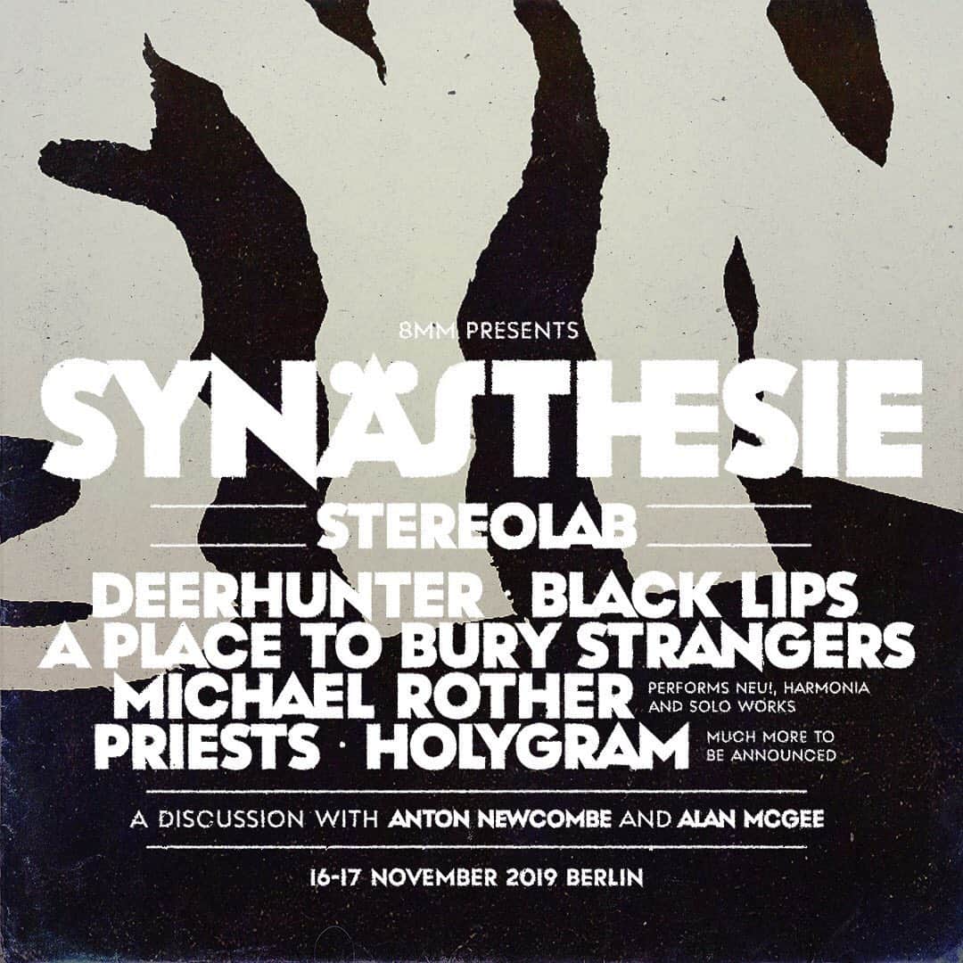 A Place to Bury Strangersのインスタグラム：「So excited to play @synaesthesiefestival on November 16-17 with @stereolabgroop & @deerhuntermusic & @theblacklips_ & michaelrother.neu.harmonia & insta_priests & @holygram_band & more in Berlin  Tickets:  https://synfest.tickettoaster.de/produkte/13274-tickets-synaesthesie-festival-2019-kesselhaus-maschinenhaus-kulturbrauerei-berlin-berlin-am-16-11-2019  #8mm #synaesthesiefestival #aptbs #aplacetoburystrangers #berlin #deerhunter #stereolab #theblacklips #harmonia #neu #priests #holygram」