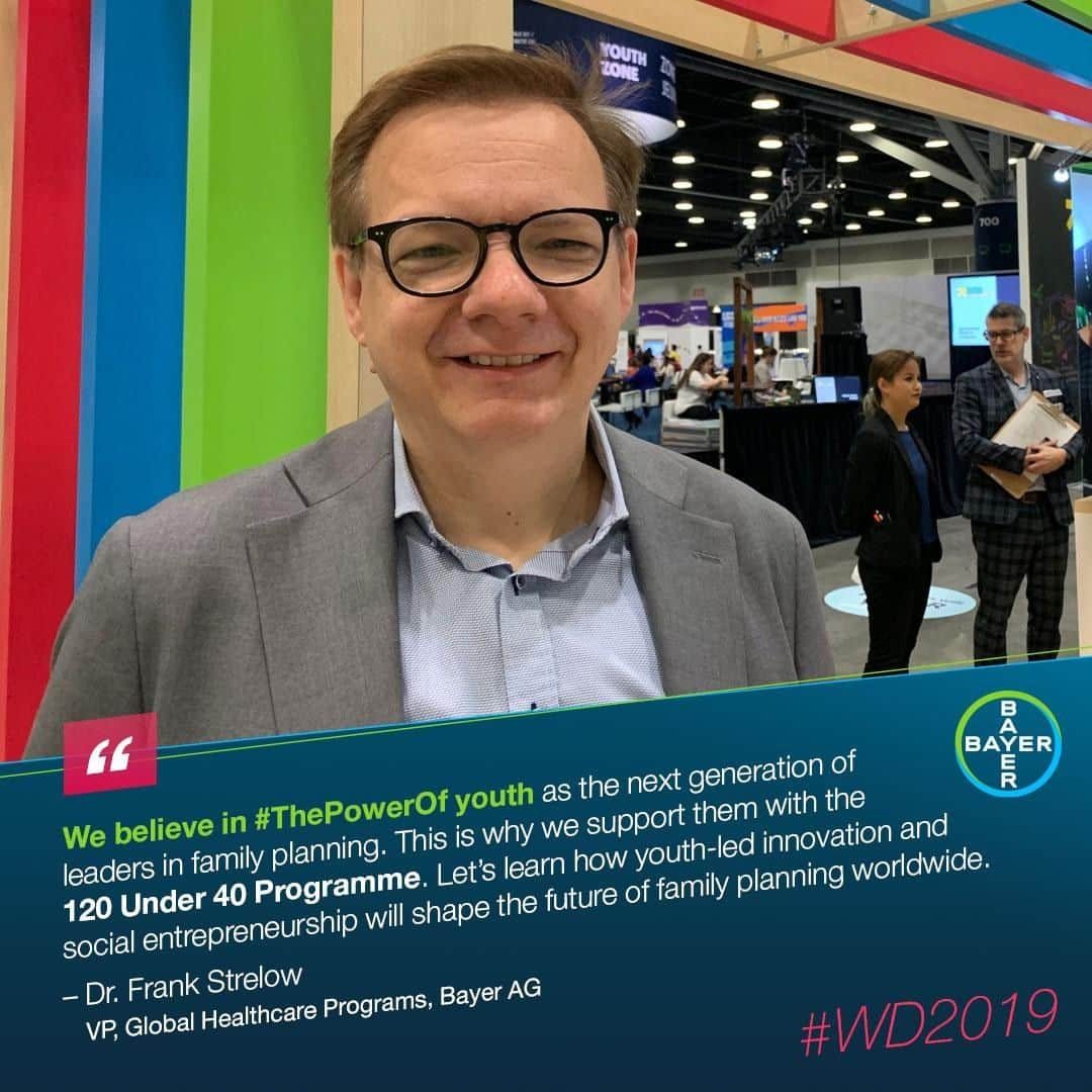 バイエルさんのインスタグラム写真 - (バイエルInstagram)「We need youth-led innovation and ideas to see progress and change in family planning worldwide. Dr. Frank Strelow, VP, Global Healthcare Programs, Bayer AG shares his thoughts at #WD2019.」6月5日 6時00分 - bayerofficial