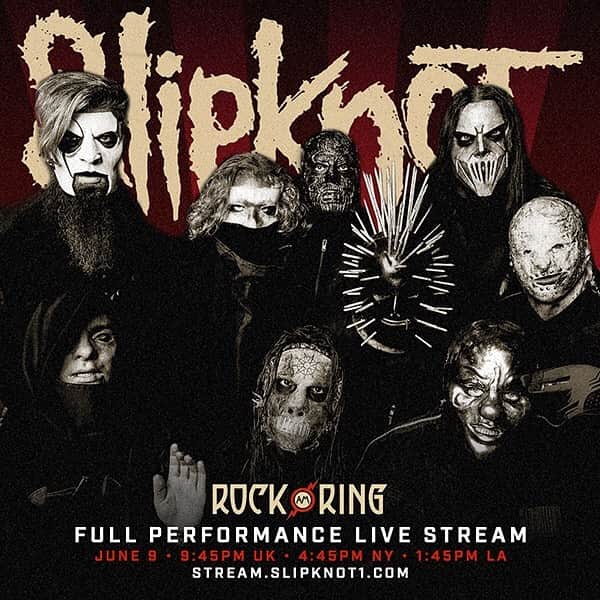 Slipknotさんのインスタグラム写真 - (SlipknotInstagram)「Watch our full performance LIVE from Germany's @rockamringofficial this Sunday, June 9 at 9:45pm UK • 4:45pm NY • 1:45pm LA. Tune-in at stream.slipknot1.com #WeAreNotYourKind」6月7日 1時53分 - slipknot
