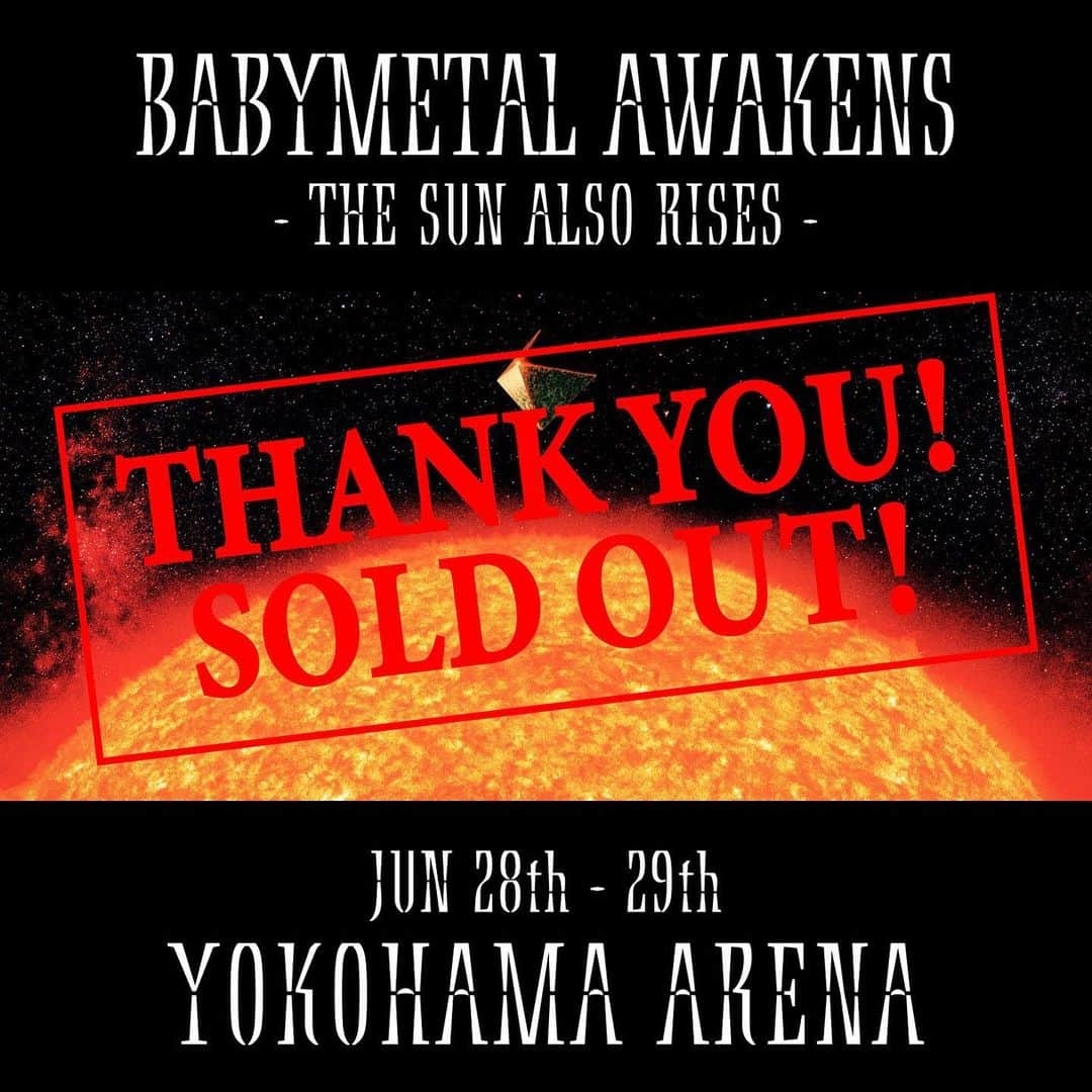 BABYMETALさんのインスタグラム写真 - (BABYMETALInstagram)「Thank you! SOLD OUT! See U soon!! #BABYMETAL #Yokohama #Nagoya」6月8日 19時00分 - babymetal_official