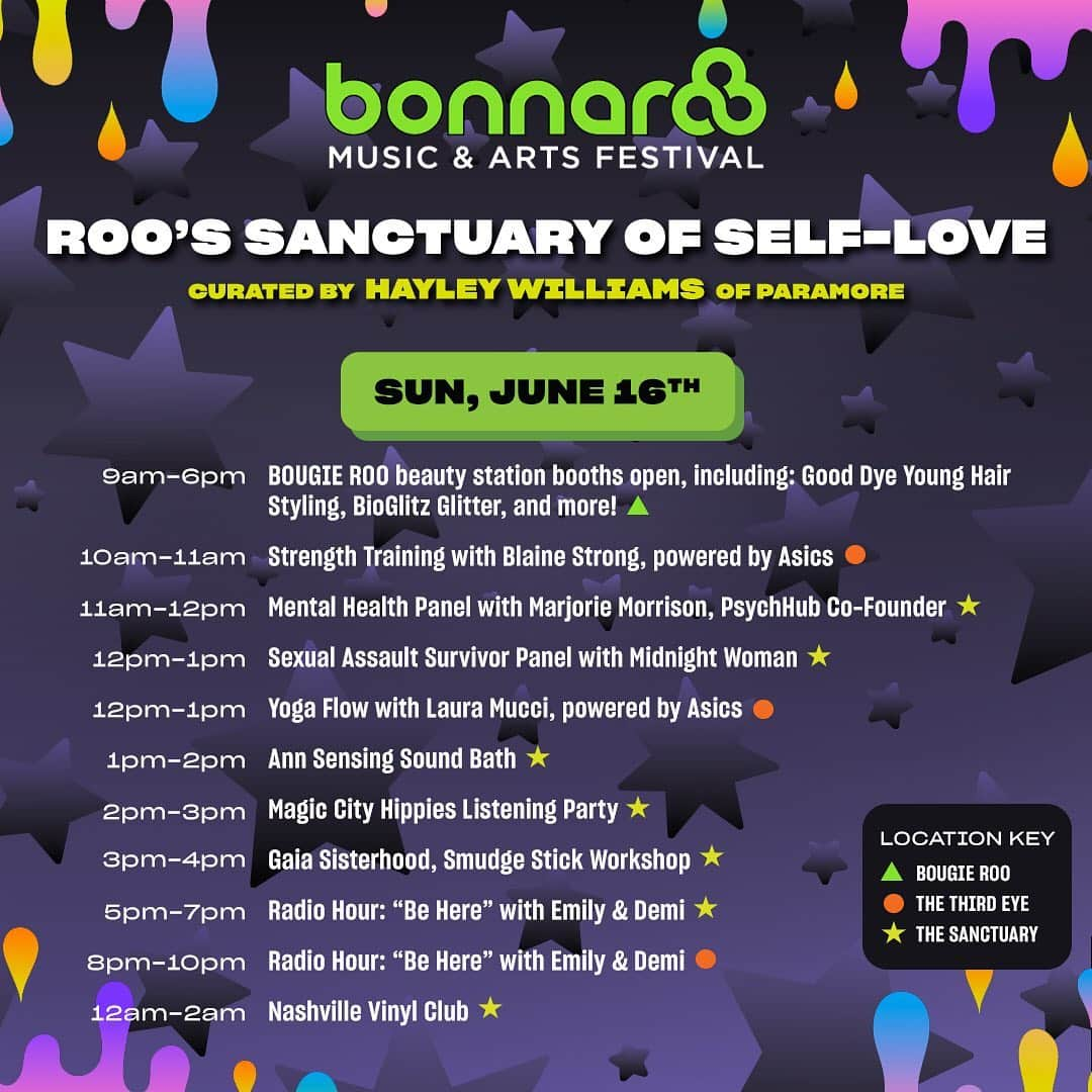 ヘイリー・ウィリアムスさんのインスタグラム写真 - (ヘイリー・ウィリアムスInstagram)「full schedule of the programming for Roo’s Sanctuary of Self-Love *corrected* 💒 i curated and dreamt up this “plaza” with a badass team of women @formationcreations (and a handful of others from my own team) that i feel so lucky to work with. many of these artists/therapists/companies/HUMANS etc were already close to my heart... and i’ve been introduced to more throughout the process of building this thing.  we all can’t wait to see it come to life and see you there, in it. 💒 happy @bonnaroo week! if you’re coming to the fest come check out the vibe at SOSL & take some time to love your damn self.」6月11日 8時10分 - yelyahwilliams