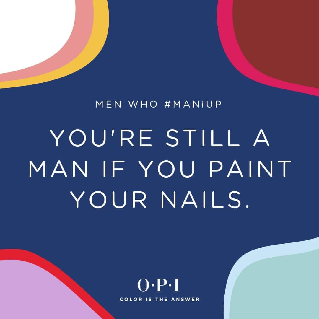 OPIさんのインスタグラム写真 - (OPIInstagram)「Agree? We believe color is for everyone, which is why we’re challenging men to #MANiUP and paint their nails. #men #mennails #manicure #challenge #colorisforeveryone #toxicmasculinity」6月13日 5時00分 - opi