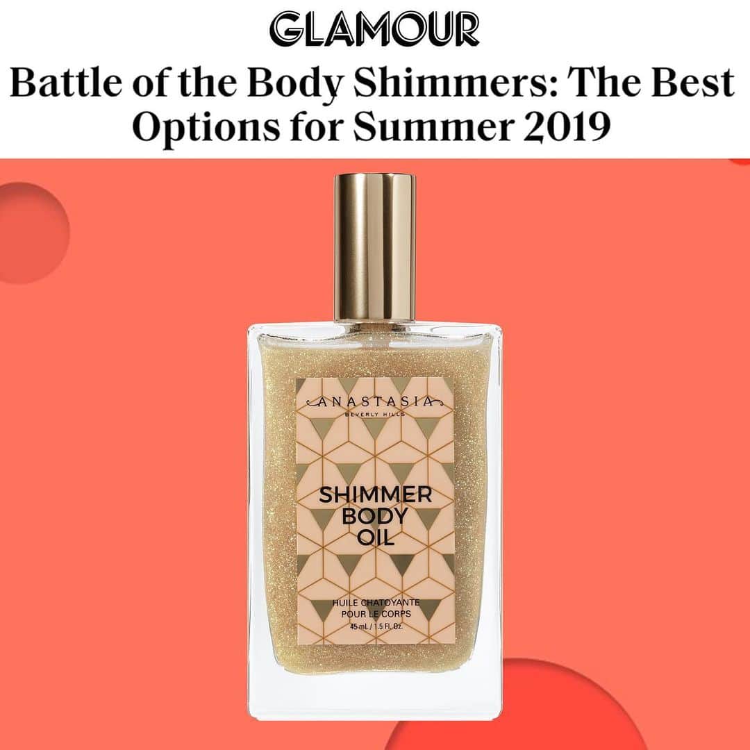 Anastasia Beverly Hillsさんのインスタグラム写真 - (Anastasia Beverly HillsInstagram)「Thank you @glamourmag 🙏🏼 for featuring our Shimmer Body Oil」6月13日 14時08分 - anastasiabeverlyhills