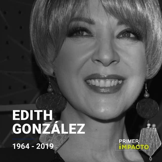 Primer Impactoさんのインスタグラム写真 - (Primer ImpactoInstagram)「Muere la primera actriz mexicana Edith González a los 54 años. La información fue confirmada por fuentes cercanas a la familia. A mediados de 2016 sus médicos le diagnosticaron carcinoma seroso papilar, en etapa IV. “Mi cáncer es diagnosticado como muy agresivo”, especificó la actriz en la primera entrevista que ofreció después de someterse un agresivo tratamiento. Le sobreviven su esposo, el empresario Lorenzo Lazo y su única hija, Constanza Creel, de solo 13 años.」6月14日 0時05分 - primerimpacto