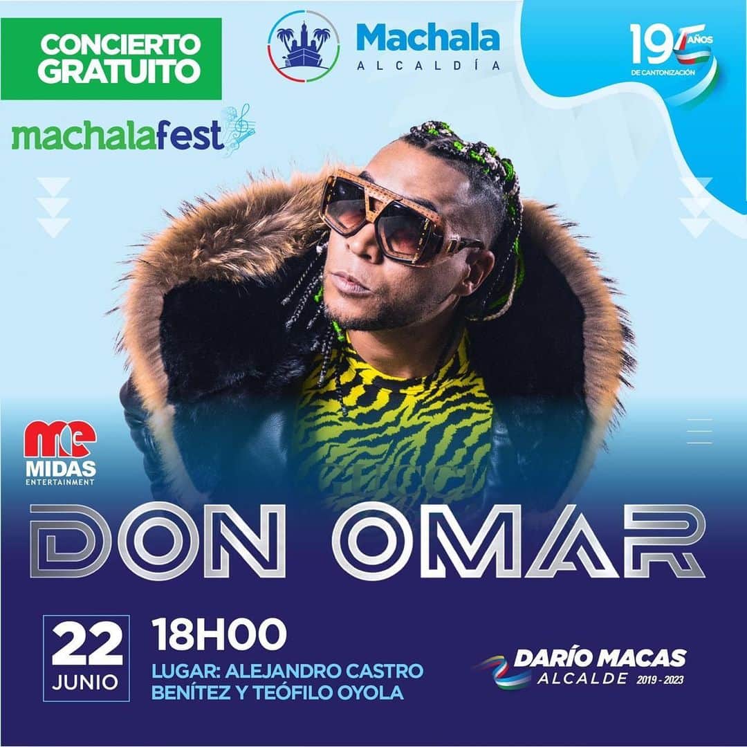 ドン・オマールさんのインスタグラム写真 - (ドン・オマールInstagram)「Mi gente de 🇪🇨 Machala, Ecuador 🇪🇨 Les confirmo que voy a estar con ustedes el próximo Sábado 22 de Junio para celebrar los 195 años de cantonización de su hermosa ciudad! .  #DonOmar #KONG #DonOmarEnMachala #FiestasdeMachala2019 #MachalaFest #Ecuador #Reggaeton #RetroEvolucion #Festival #Musica #MusicFest #ArielRivas」6月14日 10時21分 - donomar