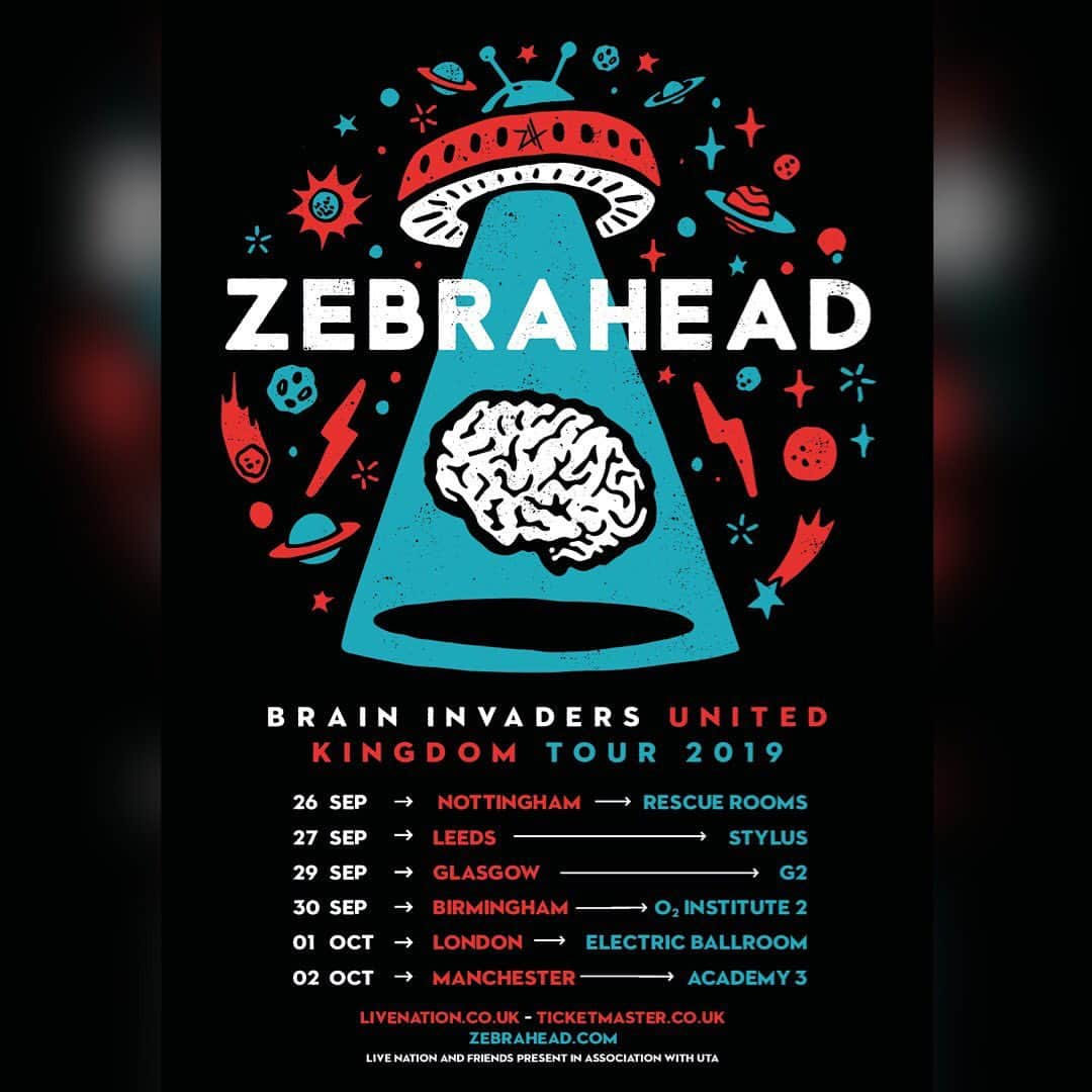 Zebraheadさんのインスタグラム写真 - (ZebraheadInstagram)「UK!  Download today!!!....But guess what’s next.  Check it!!!!!! Tickets available next Wednesday. Here are the links!! 26 Sept 2019 - Nottingham - Rescue Rooms  https://www.alttickets.com/zebrahead-tickets [alttickets.com]  27 Sept 2019 - Leeds - Stylus (Uni)  https://www.lunatickets.co.uk/event/zebrahead/leeds-uni-stylus/1394594 [lunatickets.co.uk]  29 Sept 2019 - Glasgow - G2  https://www.ticketmaster.co.uk/zebrahead-tickets/artist/731331 [ticketmaster.co.uk]  30 Sept 2019 - Birmingham - Institute 2 https://www.livenation.co.uk/artist/zebrahead-tickets [livenation.co.uk]  01 Oct 2019 - London - Electric Ballroom https://www.livenation.co.uk/artist/zebrahead-tickets [livenation.co.uk]  02 Oct 2019 - Manchester - Academy 3 https://www.livenation.co.uk/artist/zebrahead-tickets [livenation.co.uk] #zebrahead #braininvaders #uktour #downloadfestival」6月14日 18時30分 - zebraheadofficial