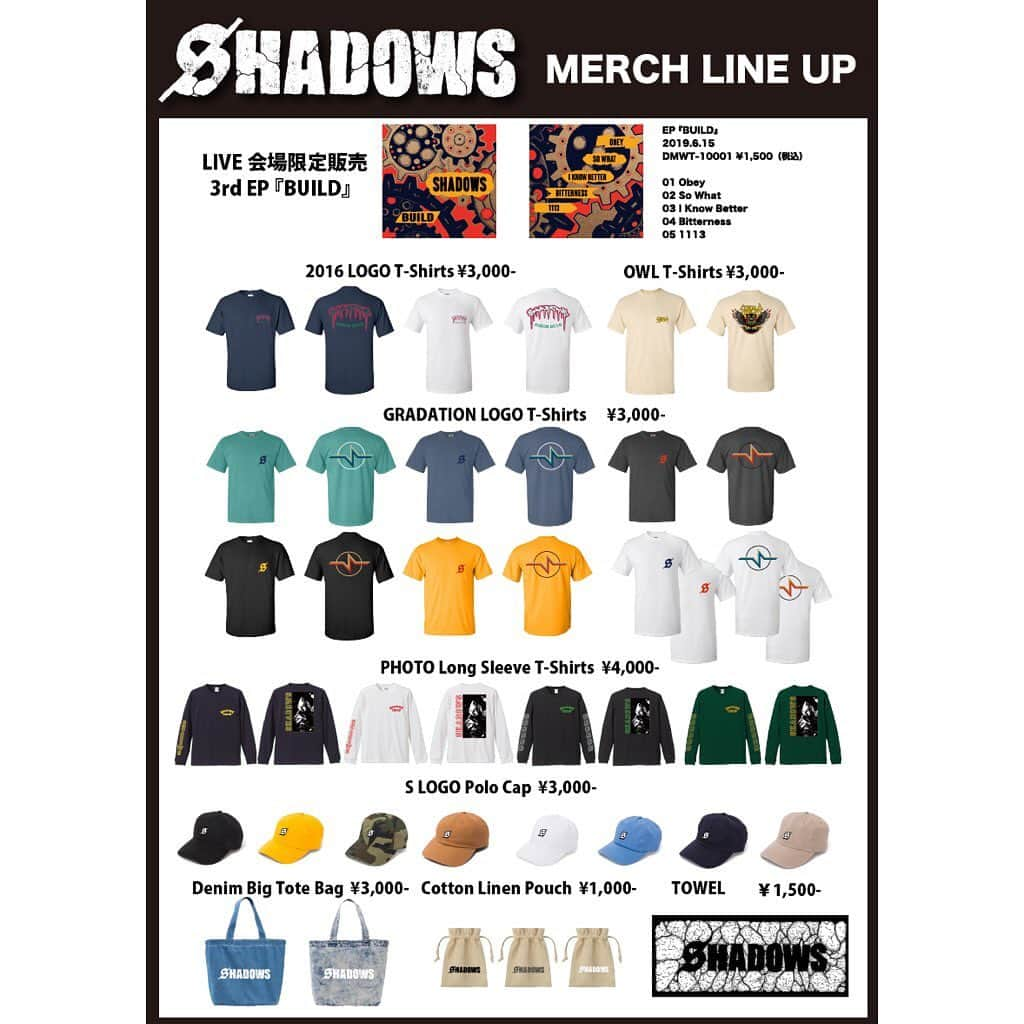 SHADOWSさんのインスタグラム写真 - (SHADOWSInstagram)「‪【SATANIC CARNIVAL‘19 GOODS】‬ ‪物販はOPEN 9:00から開始予定！‬ ‪New EP 『BUILD』明日から販売します！‬ ‪-New Merch-‬ ‪2016 LOGO Tee Navy&White‬ ‪Designed by @imbtatsuya ‬ ‪GRADATION S LOGO Tee New colors‬ ‪Designed by @endflyer ‪その他新作は画像へ‬ ‪SHADOWSの出演はEVIL STAGE20:00〜！‬ #shadowsjapan #BUILD #サタニック」6月14日 20時15分 - shadows_japan