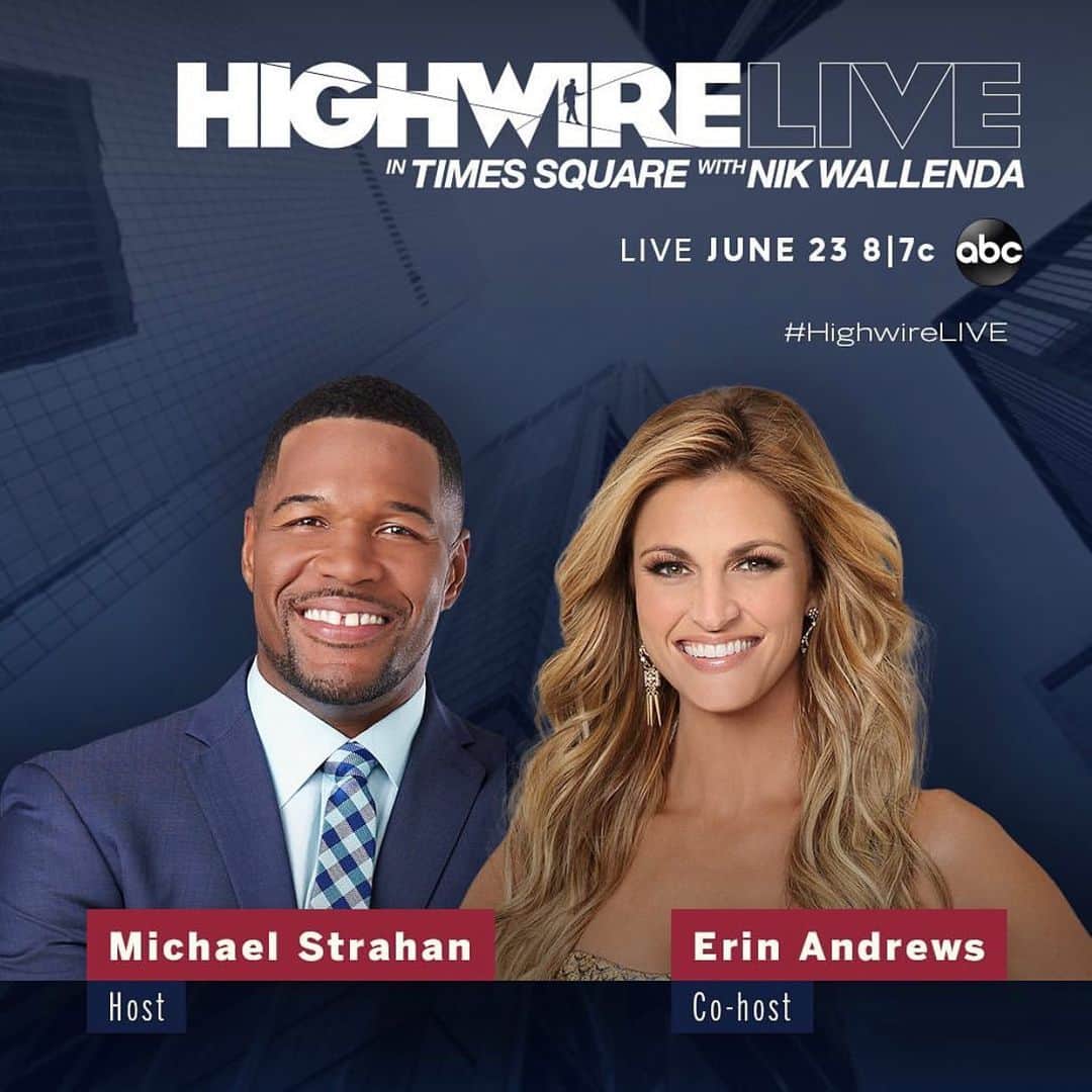 アメリカン・ブロードキャスティング・カンパニーのインスタグラム：「Joining us LIVE from Times Square, @michaelstrahan and @erinandrews will host #HighwireLIVE ! It all starts Sunday, June 23 on ABC. @highwirelive」