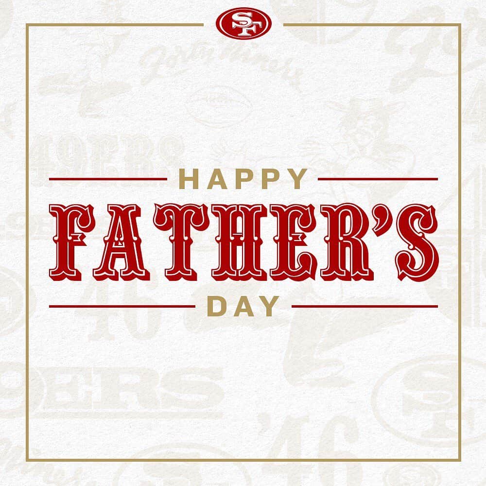サンフランシスコ・フォーティナイナーズさんのインスタグラム写真 - (サンフランシスコ・フォーティナイナーズInstagram)「Happy #FathersDay! Shout out to all of the great dads out there, thanks for everything that you do.」6月17日 2時46分 - 49ers