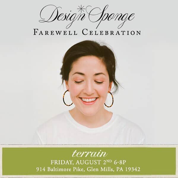 Grace Bonneyさんのインスタグラム写真 - (Grace BonneyInstagram)「🎈Hi, friends. Design*Sponge is closing its doors after 15 years and to celebrate, @shopterrain is throwing us a farewell party on Friday, August 2nd from 6-8pm. 🎉Tickets are FREEEEEE, and there will be drinks and snacks and....our entire team! We're flying everyone in from around the world to celebrate one last time together. If you're free to join us, RSVP here, and come toast an amazing 15 years of community as we all head off on our new chapters. xoxoxo (SWIPE UP FOR TIX RSVP IN STORIES ☝🏽) https://designspongefarewellcelebratio.splashthat.com/」7月12日 23時02分 - designsponge