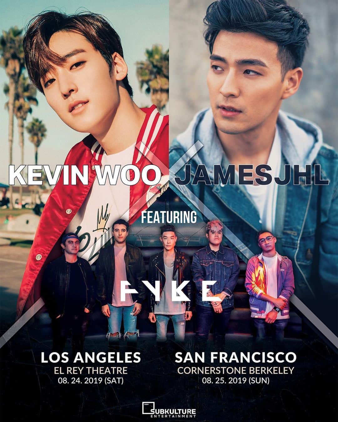 ケビン さんのインスタグラム写真 - (ケビン Instagram)「KEVIN WOO X JAMESJHL feat. FYKE AUGUST 2019 (Tour update) . Los Angeles - August 24th @elreytheatre  San Francisco - August 25th  @cornerstoneberkeley . Mark your calendars everyone!🗓 Join me on my first show in the US with my best buddies @jamesjhl and @fykemusic 🔥 Can’t wait to perform and meet all my fans in the west coast!  Will be releasing more new music for you guys so stay tuned! . Follow @subkultureent for more updates soon!!! #kevinwoo #jamesjhl #fyke #subkulture #concert #la #sf #kpop」7月13日 12時09分 - kevinwoo_official