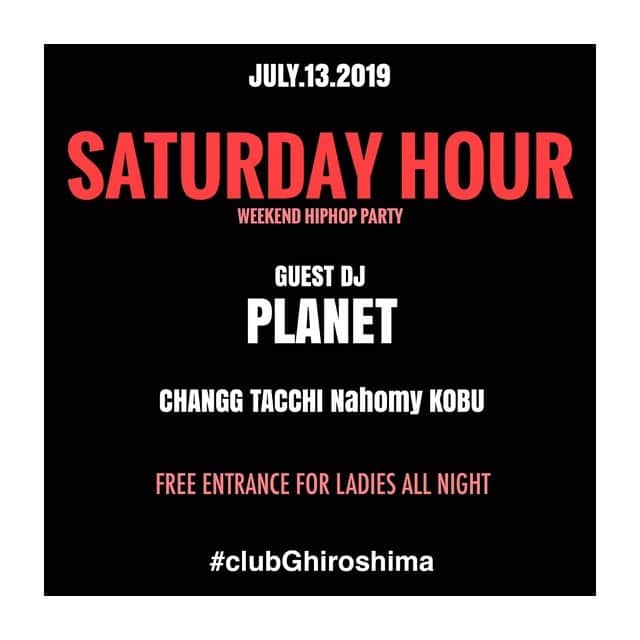 DJPLANET_JPのインスタグラム：「🎉🎉🎉. 今夜も昨日に引き続き @clubghiroshima "SATURDAY HOUR "でDJです🎧 . 昨日来れなかった方は是非今夜 遊びに来てください〜🙌🏻」