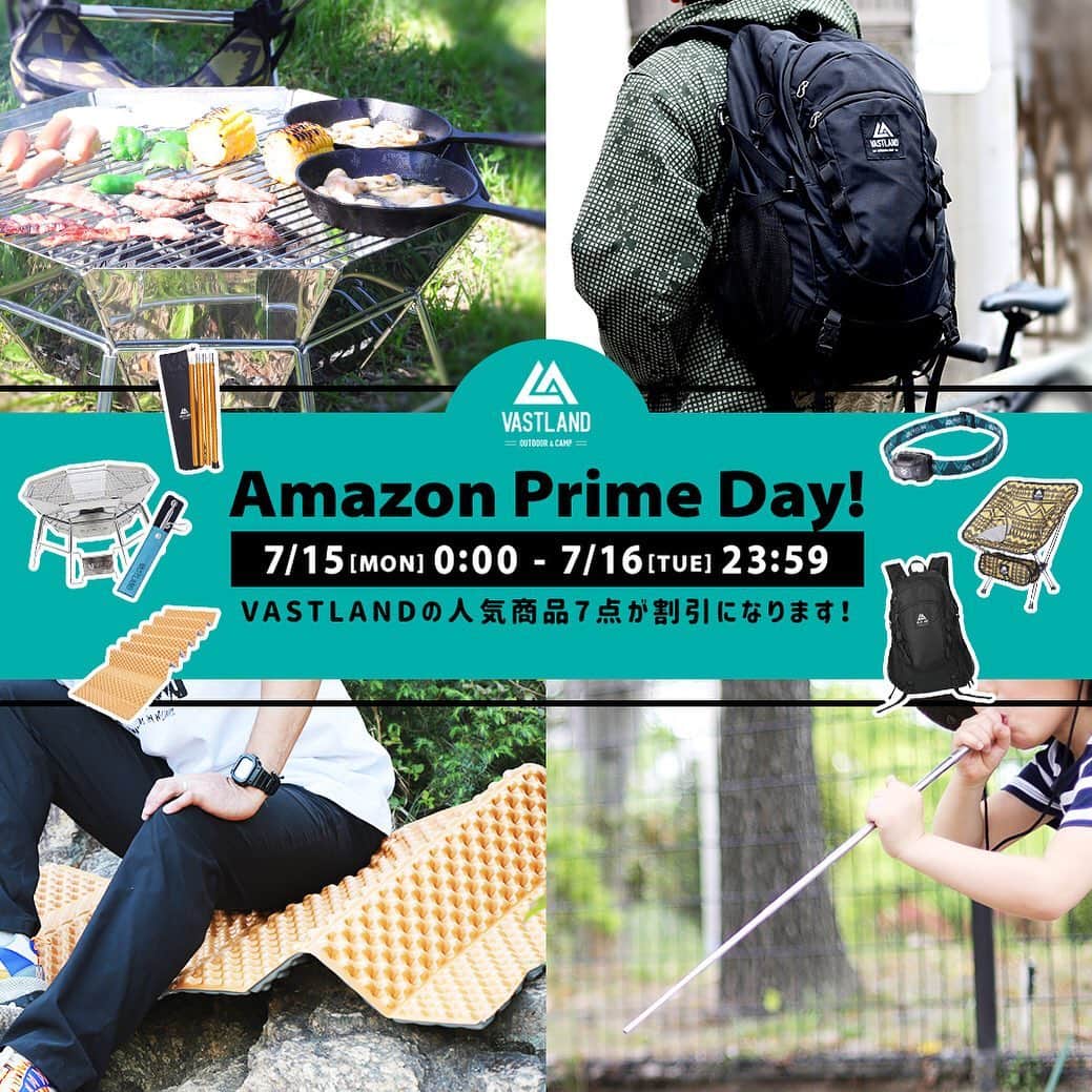 VASTLANDさんのインスタグラム写真 - (VASTLANDInstagram)「【VASTLAND×Amazon Prime Day 2019!!】 . .. Amazon Prime Day（プライムデー）2019が開催中です！ . プライムデーの期間、VASTLAND製品を大変お買い得な価格で手に入れることができます。 ※一部セール対象外の製品もございます。 . 大変お得なこのセール、ぜひご参加くださいませ！！ . .. 【キャンペーン概要】 Amazon Prime Day 2019 VASTLAND特別セール . 【セール対象製品】 ・#オクタゴンロ ・#火吹き棒 ・#テントポール 1本組 ・#アウトドアチェア ウッドブラウン ・#アウトドアリュック 45L ・#キャンプマット ・#ヘッドライト . 【セール期間】 2019/07/15（月）、2019/07/16（火） . 【注意事項】 ※予定在庫数に達した場合、期間内にセールが終了する場合がございます。 . .. ▲▽セール開場はプロフィールのリンク（ @vastland.jp )をクリック！▽▲ . .. ※コメントやDMに返信できない場合がございますので、製品やサポートに関するお問い合わせは、弊社問い合わせフォームからよろしくお願いします。 . .. #VASTLAND #キャンプ #camp #camping #キャンプギア #キャンプ道具 #キャンプ用品 #ソロキャンプ #デイキャンプ #ファミリーキャンプ #ファミキャン #グルキャン #ソロキャン #オートキャンプ #キャンプ女子 #キャンパー #キャンプ好き #アウトドア #アウトドアギア #アウトドア用品 #Amazon #セール #プライムデー」7月15日 8時57分 - vastland.jp