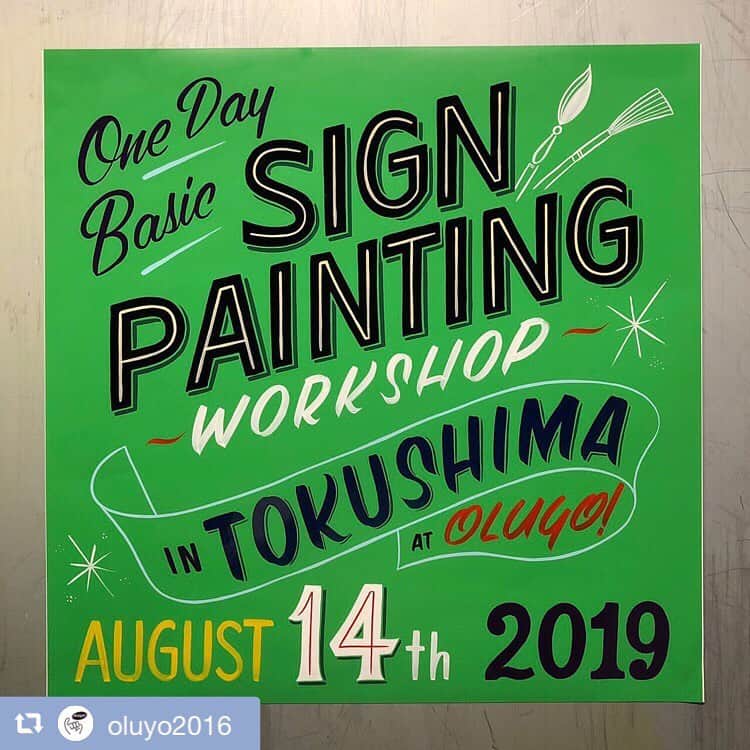 福岡晃子さんのインスタグラム写真 - (福岡晃子Instagram)「8月14日はOLUYOのロゴを作ってくれた79さんのワークショップ！東京から来てくれます。嬉しい！！！お盆だから阿波踊りも観れるし、一石二鳥🐤 moderntwistsigns.com #repost @oluyo2016 via @PhotoAroundApp  梅雨もあともう少し？！カラッとしてくれるような、 8月の晴れ晴れとした企画発表！ その名も、「プロのサインペインターに 近づくワークショップ」！！ OLUYOのメインロゴをデザインしてくれた サインペインターの79(ナック)さん。 そんな79さんから直々に、 フリーハンドで文字を対象物に直接描く、 手書きによる看板制作の技法を学ぶことができる？！ 詳しくはトップページのOLUYOのHPまで！  日時:8月14日(水) 10:00~17:00 参加費 : 10,000円 (お昼ごはん付き・制作した10cm×30cmの看板付き) 対象年齢 : 15歳以上 持ち物 : 汚れても良い服でお越しください。 講師 : 79(ナック)こと中原 真也 氏 ※ワークショップ後、プロのサインペインターになるための相談会あり(希望者のみ) ※あらかじめ看板に描きたい文字を考えてきてください  #OLUYO #徳島 #79 さん #ワークショップ #サインペインター」7月15日 22時50分 - akikofukuoka_oluyo