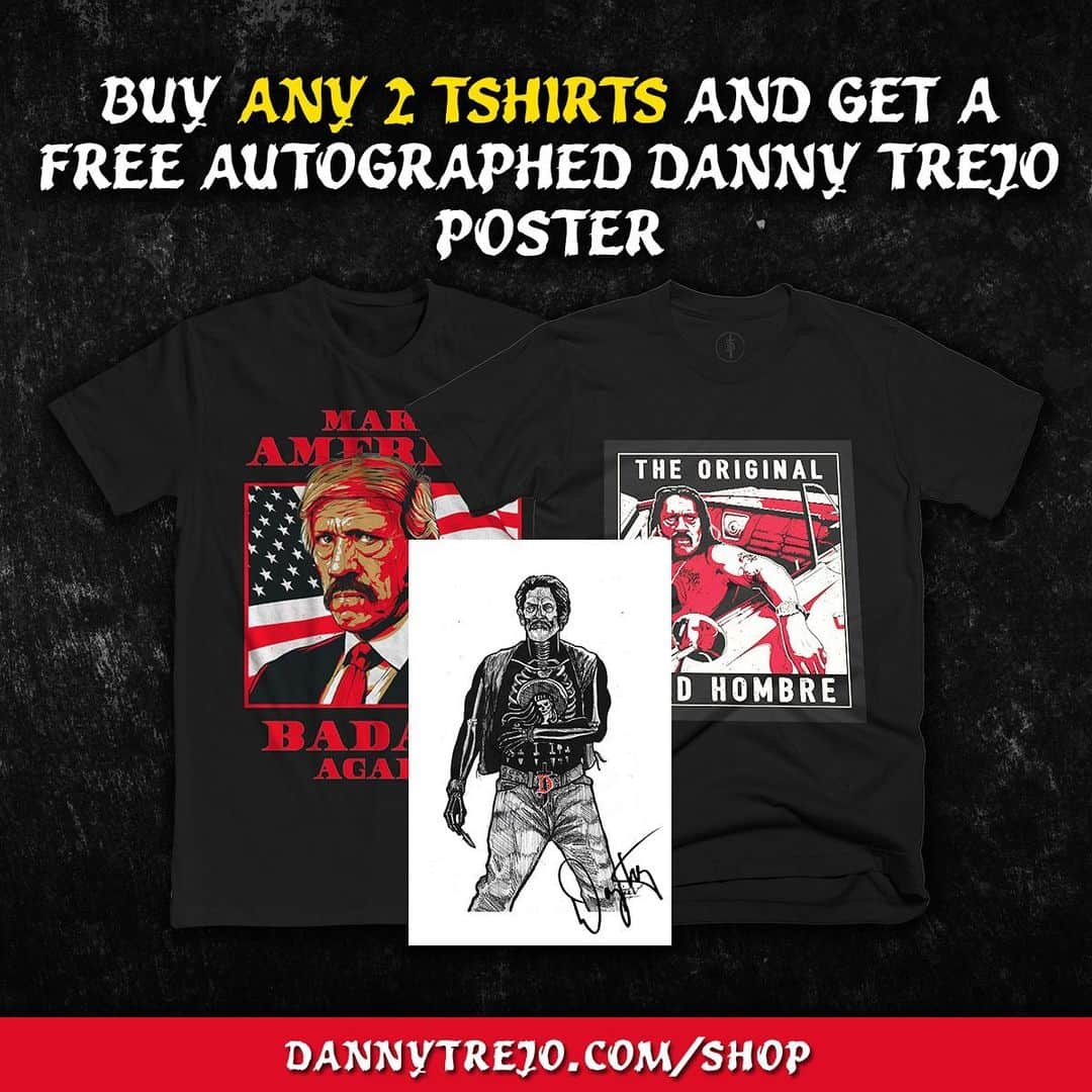 ダニー・トレホさんのインスタグラム写真 - (ダニー・トレホInstagram)「Today and Tomorrow Only (6/25-6/26) when you order any (2) T-Shirts, get a Free Autographed Danny Trejo Poster. Shop Now: *Link in Bio* . . *autograph posters will be randomly selected from current stock Trejo Sword/Skeleton/Taco Skulls/Boom Pop . . . #autograph #autographed #posters #dannytrejo #machete #sale #tshirts」6月26日 6時33分 - officialdannytrejo