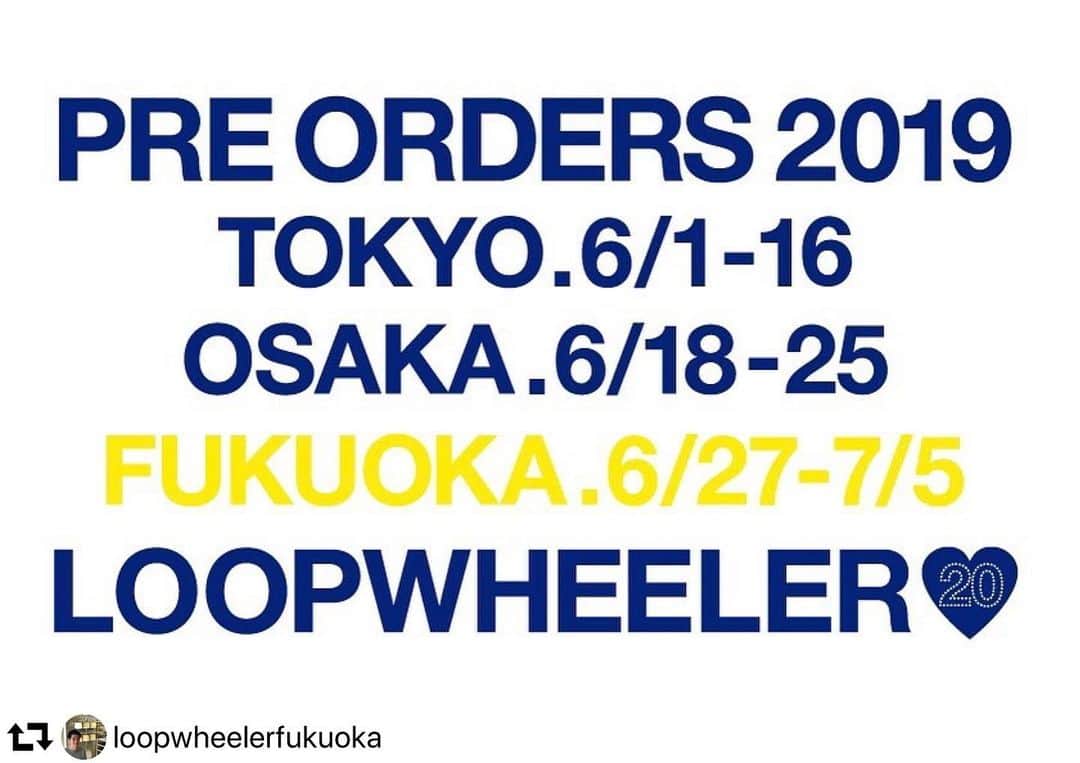 ループウィラーさんのインスタグラム写真 - (ループウィラーInstagram)「*** 明日からいよいよ福岡ラウンドスタートです！ 是非、ご参加下さい！ . . #repost @loopwheelerfukuoka ・・・ ． 昨日までの『顧客さま受注会2019』大阪ラウンドには沢山のご来場誠にありがとうございました。 残すは福岡ラウンドです！‪明日‬ ‪6/27(木)〜7/5(金)‬ で開催させていただきます。手間暇かけてつくられたアイテムの数々を是非店頭でお試しください。 . 尚、期間中は無休で営業しております。 皆様のご来店お待ちいたしてます。 . 「LOOPWHEELER 顧客さま受注会」とは、 日頃より『 LOOPWHEELER 吊り裏毛アイテム 』 をご愛用頂いておりますお客様へ向けてのスペシャルアイテム オーダー会です。 . ＊誠に申し訳ございませんが LWTシャツやポロシャツといった天竺、鹿の子アイテムではなく、「スウェットの吊り裏毛 アイテム」をご愛用頂いている顧客さまに限ります。 . ［ 詳細 ］ ・店内にアイテムのサンプルをご用意致しますので、その場でご試着して頂きその後、店頭にてオーダーシートにご記入頂くことで「オーダー完了」とさせて頂きます。 ・完全受注生産となりますので上記、期間以外のオーダーは承りかねます。 ・オーダーアイテムのお渡しは『店頭のみ』となり、お渡し時期は商品により異なりますが10月から12月を予定しております。 ・オーダー頂きました各アイテムは年内中にお迎え頂きますようお願い致します。 ・お支払いは商品お渡し時となります。 ・店舗状況(混雑)により入店制限をさせて頂く場合がございます。また、店頭状況につきましては当インスタグラムにて随時、ご案内させて頂きます。 ・上記、受注会期間中は何度でもご覧頂けます。オーダー後の変更、キャンセルは承りかねますのでご注意下さい。 ・受注会オーダーは「店頭のみ」とさせて頂き、通販対応等はお受けしておりません。 ・SNS等でのお問い合わせにはご回答致しかねますので、ご不明な点につきましては店頭にてお問い合わせいただきますようお願い申し上げます。 . #loopwheeler #ループウィラー #lw受注会2019 #ループウィラー受注会2019#loopwheelerpreorders2019#lwpreorders2019 #tsuriami #吊り編み#madeinjapan #日本製#sweat#sweatshirt #スウェット #ループウィラー福岡#loopwheelerfukuoka」6月26日 21時27分 - loopwheelerosaka