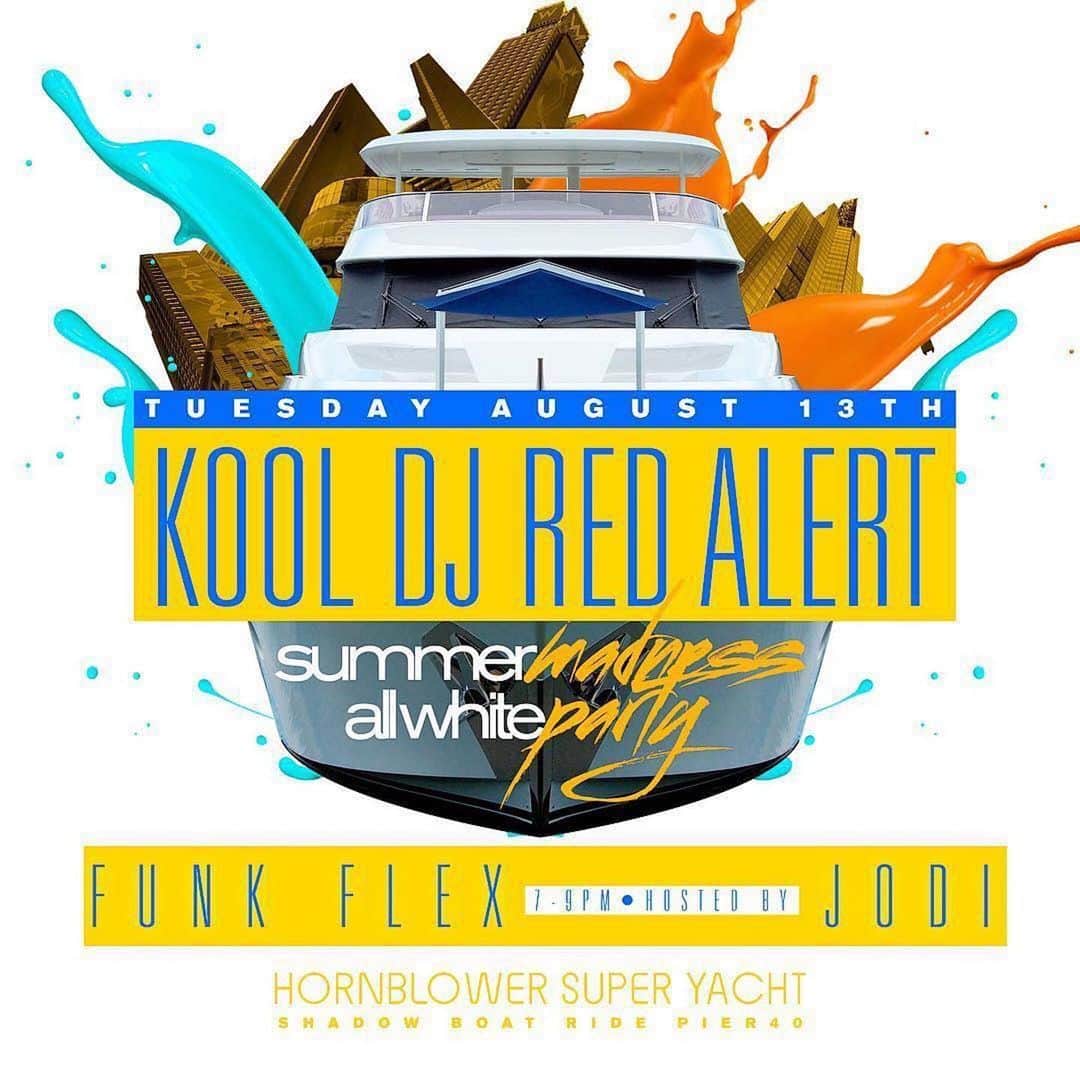 ファンクマスター・フレックスのインスタグラム：「@kooldjredalert Summer Madness All White Party!!! August 13th!!! @funkflex on the opening set! 7pm to 9pm! Red alert 9pm to 11pm! #ShadowBoatRide @shadowtheclub @litdigitaldjs」