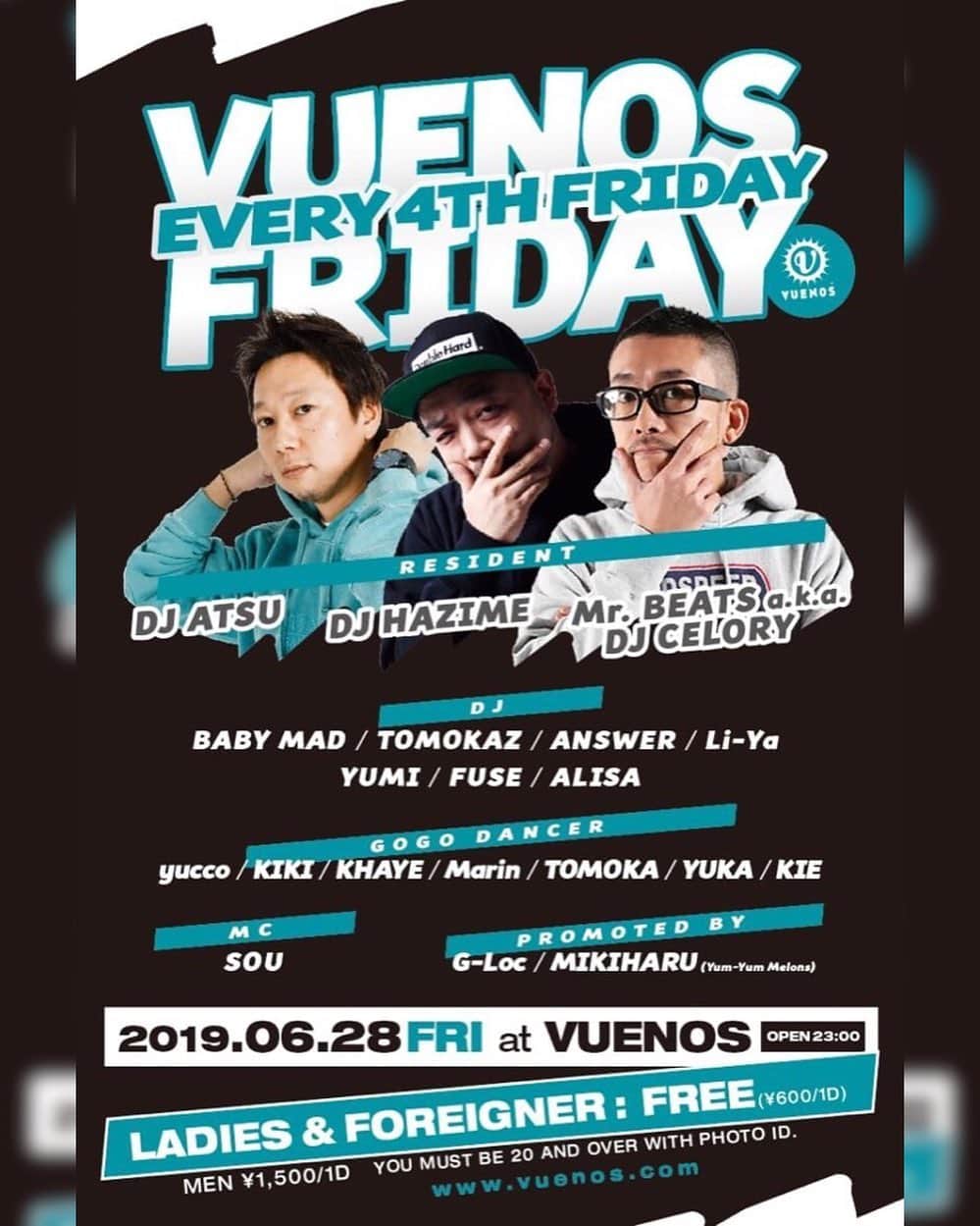のインスタグラム：「明日夜🔥🔥🔥🔥 毎月第4金曜日レギュラー “VUENOS FRIDAY” @vuenos_tyo . •••••••••••••••••••• -RESIDENT- DJ HAZIME Mr. BEATS a.k.a. DJ CELORY DJ ATSU -DJ- BABY MAD / TOMOKAZ / ANSWER Li-Ya / YUMI / FUSE / ALISA -GOGO DANCER- yucco / KIKI / KHAYE Marin / TOMOKA / YUKA / KIE -MC- SOU -Promoted- G-Loc / MIKIHARU (Yum-Yum Melons) •••••••••••••••••••• #tokyo #shibuya #vuenos  #vuenosfriday  27:15からプレイします💻 皆さん是非✌️」