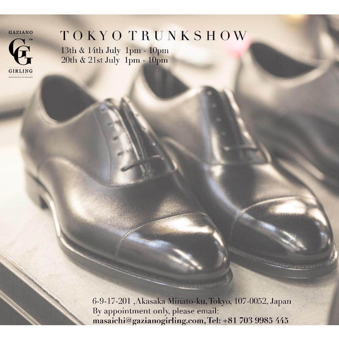 ガジアーノ&ガーリングさんのインスタグラム写真 - (ガジアーノ&ガーリングInstagram)「Please come and visit us at our next Tokyo trunkshow. For an appointment please contact Masaichi@Gaziano Girling.com #gazianogirlingjapan #gazianogirling #savilerow #london #madeinengland🇬🇧 #luxurymenswear #luxurymensshoes」6月28日 22時48分 - gazianogirling