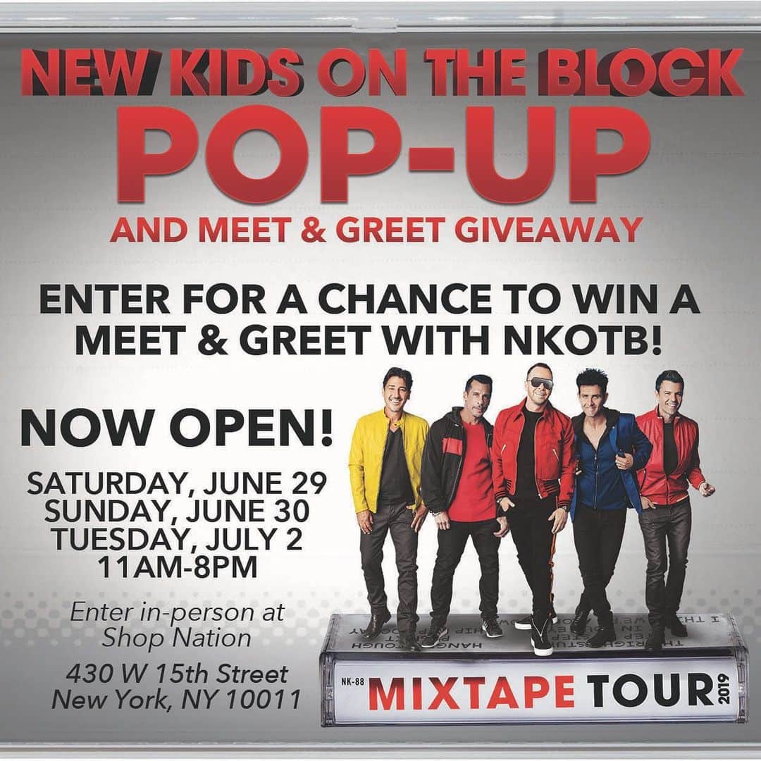 ニュー・キッズ・オン・ザ・ブロックさんのインスタグラム写真 - (ニュー・キッズ・オン・ザ・ブロックInstagram)「NEW KIDS ON THE BLOCK NYC POP-UP SHOP | NOW OPEN!  June 29, June 30 & July 2 | 11 AM-8 PM 430 W. 15th Street | New York, NY | 10014 • Come through to get the newest merchandise, exclusive gifts, and a chance to win a pair of tickets, and Meet & Greet with members of @nkotb at one of their shows either in Uniondale, NY on June 30 or Newark, NJ on July 2 (Meet & Greet date to be determined by Sponsor in its sole discretion) • To Enter: 1. Visit the NKOTB Pop-Up Shop any time between 11 AM-8 PM on June 29th-June 30th (in-person entries only) 2. Fill out an official entry ticket provided by a Shop Nation employee, and return the completed official entry ticket to a shop representative; 3. A winning ticket will be selected at random and the winner will be contacted using the information provided on the official entry ticket. The name of the winner will be posted on Instagram. • In-person entries only | Uniondale, NY ticket winners announced June 29th | Newark, NJ winners announced June 30th #MixtapeTour #NKOTB • • By participating, you agree to the Rules, link in stories!  NO PURCH REQ’D. U.S., 18+. Void where prohibited. Ends 8pm EDT on 06/30/2019. SPONSOR: NKOTB, Inc.」6月30日 0時10分 - nkotb