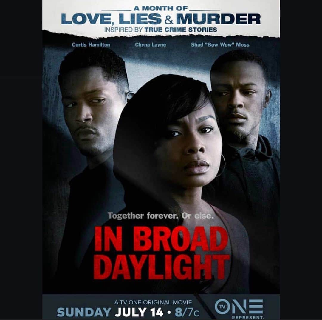 バウ・ワウさんのインスタグラム写真 - (バウ・ワウInstagram)「July 14th - “In Broad Daylight” based on a true story. @tvonetv original movie. 🍿 8/7c  Executive Produced by - Shad Moss #love #lies & #Murder」7月1日 4時29分 - shadmoss