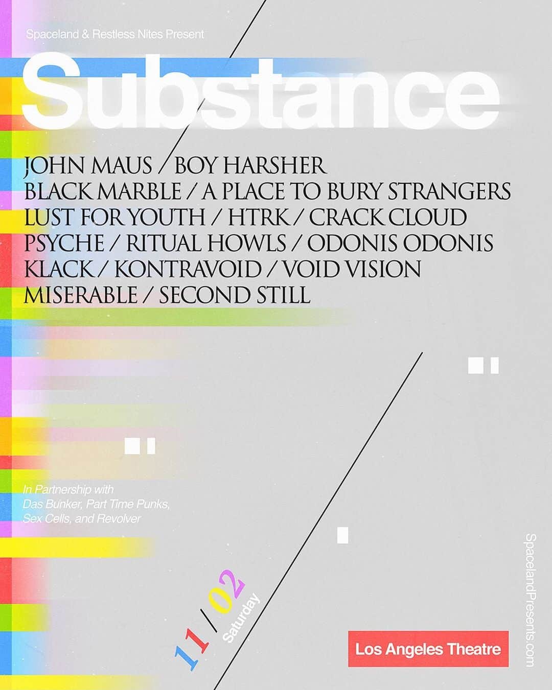 A Place to Bury Strangersのインスタグラム：「We are so psyched to be playing @substance_la in Los Angeles on Saturday November 2 at @losangelestheatre with:  #johnmaus @boyharsher @blackmarblenyc #lustforyouth  @psychic9to5club (HTRK) @crack.cloud #psycheband @ritualhowls @odonisodoniis #klack @kontravoid @voidvisions #miserable #secondstill  Tickets are available at Spacelandpresents.com  #aptbs #aplacettoburystrangers #johnmaus #boyharsher #blackmarble #lustforyouth #htrk #crackcloud #garynuman #ritualhowls #odonisodonis #losangeles #festival #spacelandpresents」