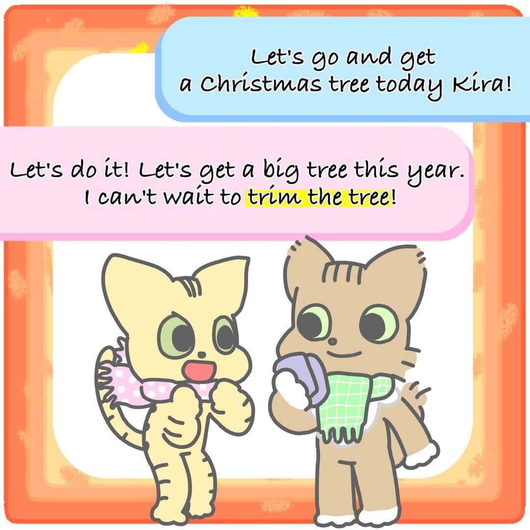 Hapa 英会話さんのインスタグラム写真 - (Hapa 英会話Instagram)「「クリスマスツリーの飾りつけ」は英語で？ ・ ・ ・ Trim the tree  Trimは本来、何かをきれいに整えることを意味することから、クリスマスツリーにライトをつけたり、オーナメントやリボンなどを飾り付けてデコレーションをすることをTrim the (Christmas) treeと表現します。  =====  ◆ My wife and I are going to trim the tree today.（私と妻は今日、クリスマスツリーの飾り付けをします）  ◆ Did you guys trim your tree yet?（クリスマスツリーの飾り付けはしましたか？）  ◆ My favorite thing about the Christmas season is trimming the tree. （クリスマスシーズンで一番好きなことはクリスマスツリーの飾り付けをすることです）  <Make your own sentence> Trim the tree を使って文章を書いてみましょう。  <イラストレーター> @yu.ka5419 ・ ・ ・ ・ ・ ・ ・ ・ ・ ・ #hapa英会話 #クリスマス #クリスマスツリー #クリスマスツリー飾り付け #英会話 #英語の勉強」12月14日 9時55分 - hapaeikaiwa