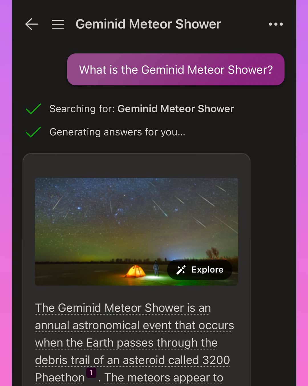 Microsoftのインスタグラム：「Peeking the night of December 14th, we asked Copilot how and where to catch the Geminid meteor shower. Who would you bring to this cosmic event? Tag them below. 🌌」
