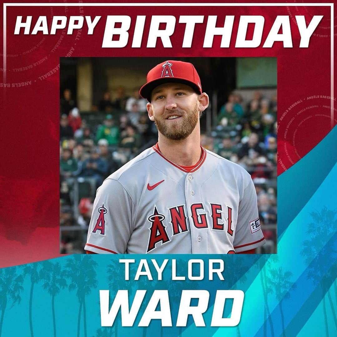 ロサンゼルス・エンゼルス・オブ・アナハイムのインスタグラム：「happy birthday, @taylorward.7! 🎂」