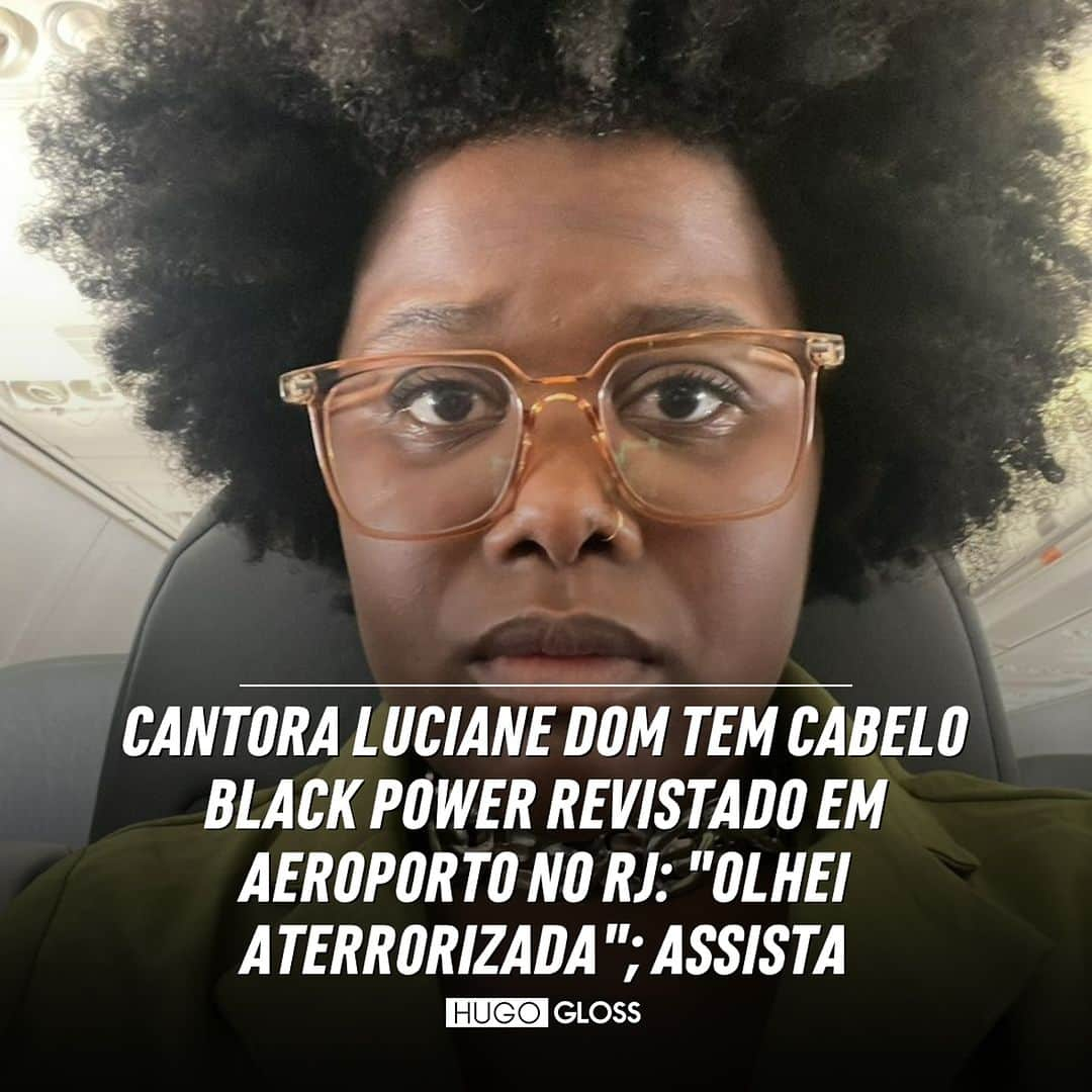 Hugo Glossのインスタグラム：「O caso aconteceu nesta quinta-feira (14), no Aeroporto Santos Dumont, no Rio de Janeiro, enquanto @lucianedom ia para São Paulo a trabalho. Ela já havia passado por duas vistorias, sem qualquer problema, quando foi chamada e supreendida por uma funcionária com uma exigência: “Fiquei sem chão”. Nas redes sociais, a artista descreveu todo o caso e ressaltou a violência e o racismo cometidos. Luciane está prestes a lançar uma canção de Natal e ficou ainda mais depcionada com os acontecimentos.   ➡️ Leia e assista aos vídeos, clicando no link da bio ou no destaque “NEWS” dos Stories. (📸: Reprodução/Instagram)」