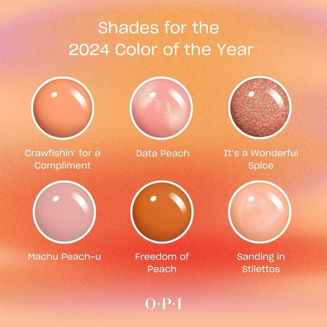 OPIのインスタグラム：「Inspired by Pantone Color of the Year 2024: Peach Fuzz 🍑  Velvety and soft, fresh and juicy, or tender and subtly sensual… the shade evokes a full colorscope of emotions. 🍭 However you interpret it, there’s an OPI peach for that. Which hue speaks to you?   #OPI #OPIObsessed #peachnails #pantone #pantonecoloroftheyear #pantone2024 #peachfuzz」
