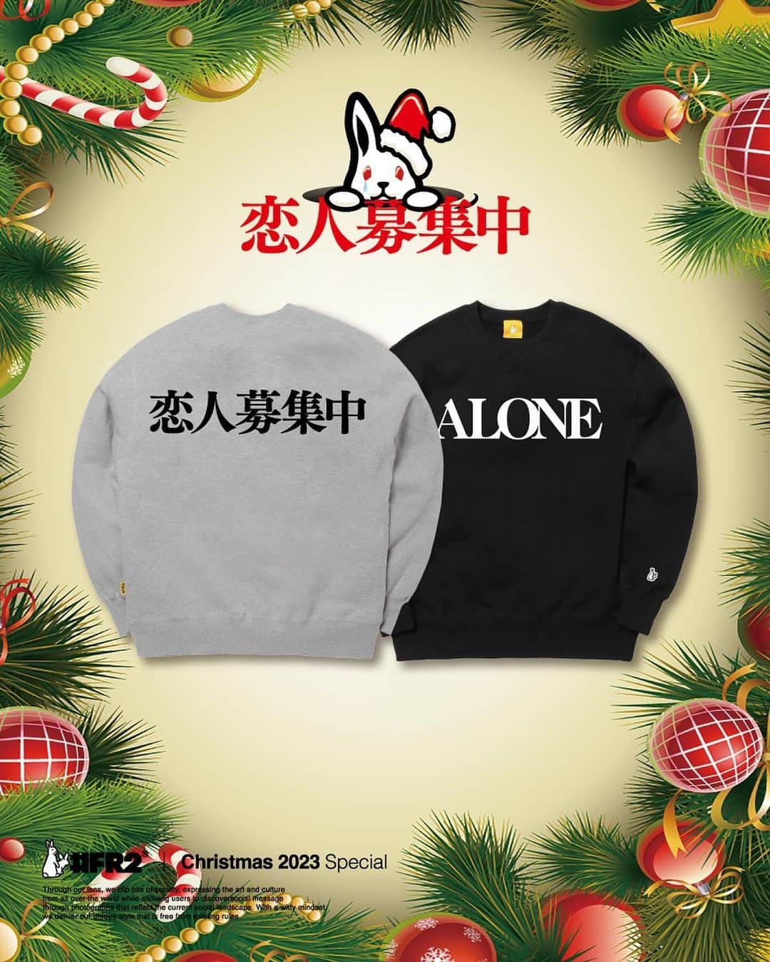 #FR2のインスタグラム：「Desperate for a lover for Xmas🐇🐇🎄  We will be selling the following products starting on 12/16/2023(Sat)  2023/12/16(Sat).より下記の商品を発売します。  "Alone Sweatshirt"  We ship worldwide.  #FR2#fxxkingrabbits#頭狂色情兎」