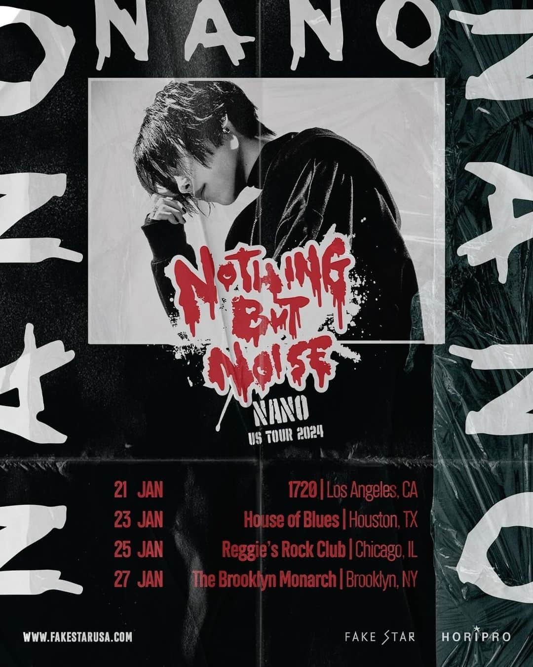 ナノのインスタグラム：「“NANO: NOTHING BUT NOISE” US Tour 2024  ・01.21 Los Angeles | 1720  ・01.23 Houston | House of Blues ・01.25 Chicago | Reggie’s Rock Club ・01.27 Brooklyn | The Monarch  🎟️ Tickets on sale NOW !  🔗: https://www.fakestarusa.com/post/nano-announces-nothing-but-noise-us-tour-2024 • • • • #NANO #NOTHINGBUTNOISE #TOUR2024 #NANOTOUR」