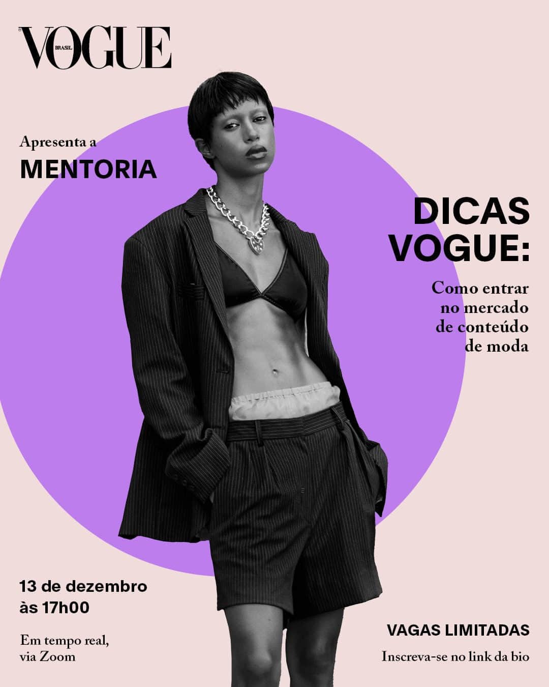 Vogue Brasilのインスタグラム：「Como se destacar no disputado mercado de conteúdo de moda? A #mentoria da #VogueBrasil está de volta e vai te ajudar! @viviansotocorno, nossa diretora de moda, e @alicecoy, editora-assistente de moda, compartilham suas dicas, trazem informações dos bastidores e ensinam como ganhar relevância no setor. A mentoria será realizada no dia 13 de dezembro, das 17h às 19h, via Zoom. Acesse o link na bio e garanta sua vaga!」