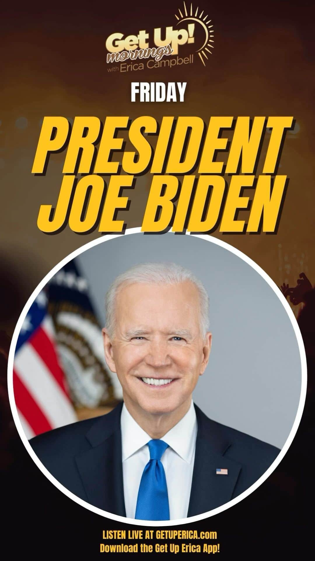 エリカ・キャンベルのインスタグラム：「Tune in to Get Up Mornings tomorrow, Friday, November 24th at 8:00amEST/7:00amCST we talk with the President of the United States, President Joe Biden!  @imericacampbell @2trillion @cheryljacksonradio @worldfamousvman @shaniscottonair @joebiden @whitehouse #thepresident #getupmornings #mornings #faith #politics  THE 2X MARCONI AWARD NOMINATED:  @getuperica mornings with @imericacampbell #GRIFF @2trillion  @cheryljacksonradio & the @worldfamousvman   💻 - www.getuperica.com  ⏰ - 0600 to 10AM est / 5-9 cst 📲 - #GetUpMornings (our APP)  ☎️ - 8772422426」