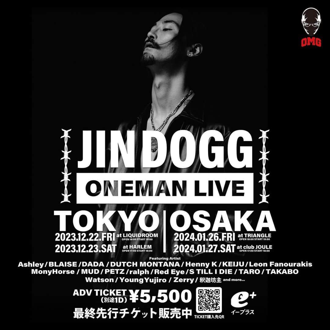 Jin Doggのインスタグラム：「ワンマン客演公開  TOKYO 12/22 @liquidroom_ebisu  12/23 @clubharlem   OSAKA  1/26 @triangleosaka  1/27 @clubjoule_official   最終先行チケット販売中」