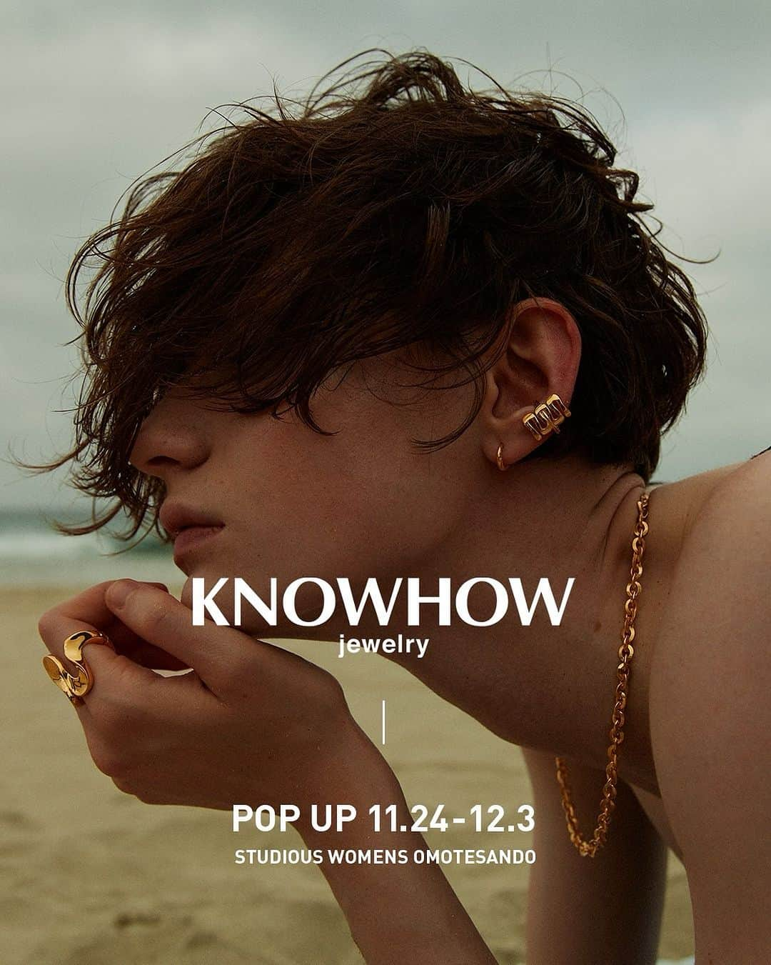 ステュディオスさんのインスタグラム写真 - (ステュディオスInstagram)「〈KNOWHOW POPUP STORE〉  12/24(Fri)-12/3(Sun) STUDIOUS WOMENS 表参道店  ※ONLINE STOREにても販売させていただきます。  KNOWHOW(ノウハウ) 自分でスタイルを作ること ファッションのコツを知ること 常に先を見据え、現状に留まらないこと KNOWHOW ピアスユーザーとイヤリングユーザー両方に向けて、ストレスレスな新しいジュエリーを提案します サイズレス ノーホール ハンギング ファッションに精通したチームで構成されたKNOWHOWクリエイティブは、各自のクリエイティブをブランドに盛り込み、単にジュエリーを販売するだけに留まらず、ファッションのコツ=ノウハウを提案していきます。  #STUDIOUS #STUDIOUSWOMENS #ステュディオス  #KNOWHOW #ノウハウジュエリー」11月24日 19時27分 - studious_official