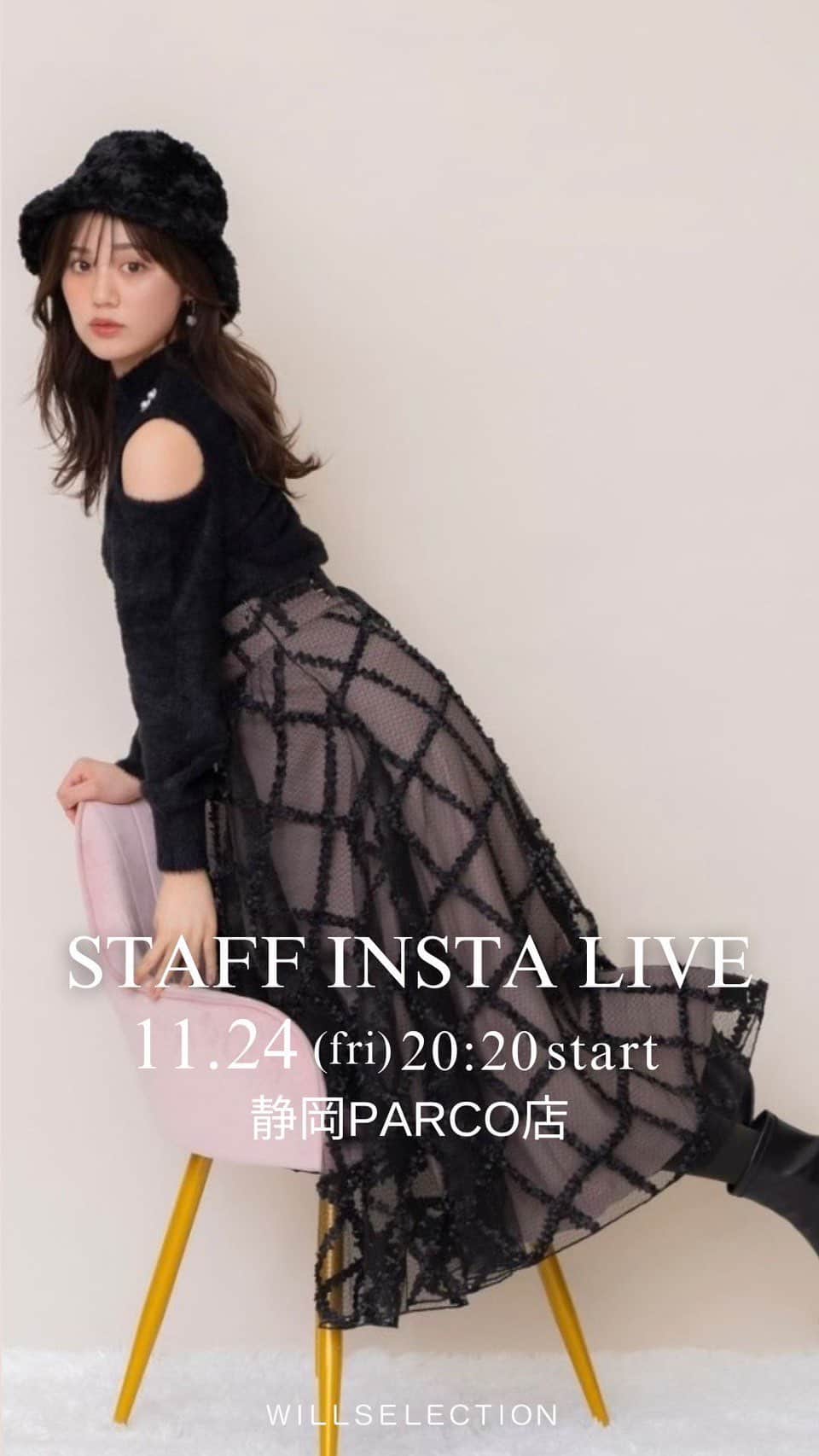 WILLSELECTION OFFICIALのインスタグラム：「11/24(金)静岡パルコ店より新作アイテムのご紹介」