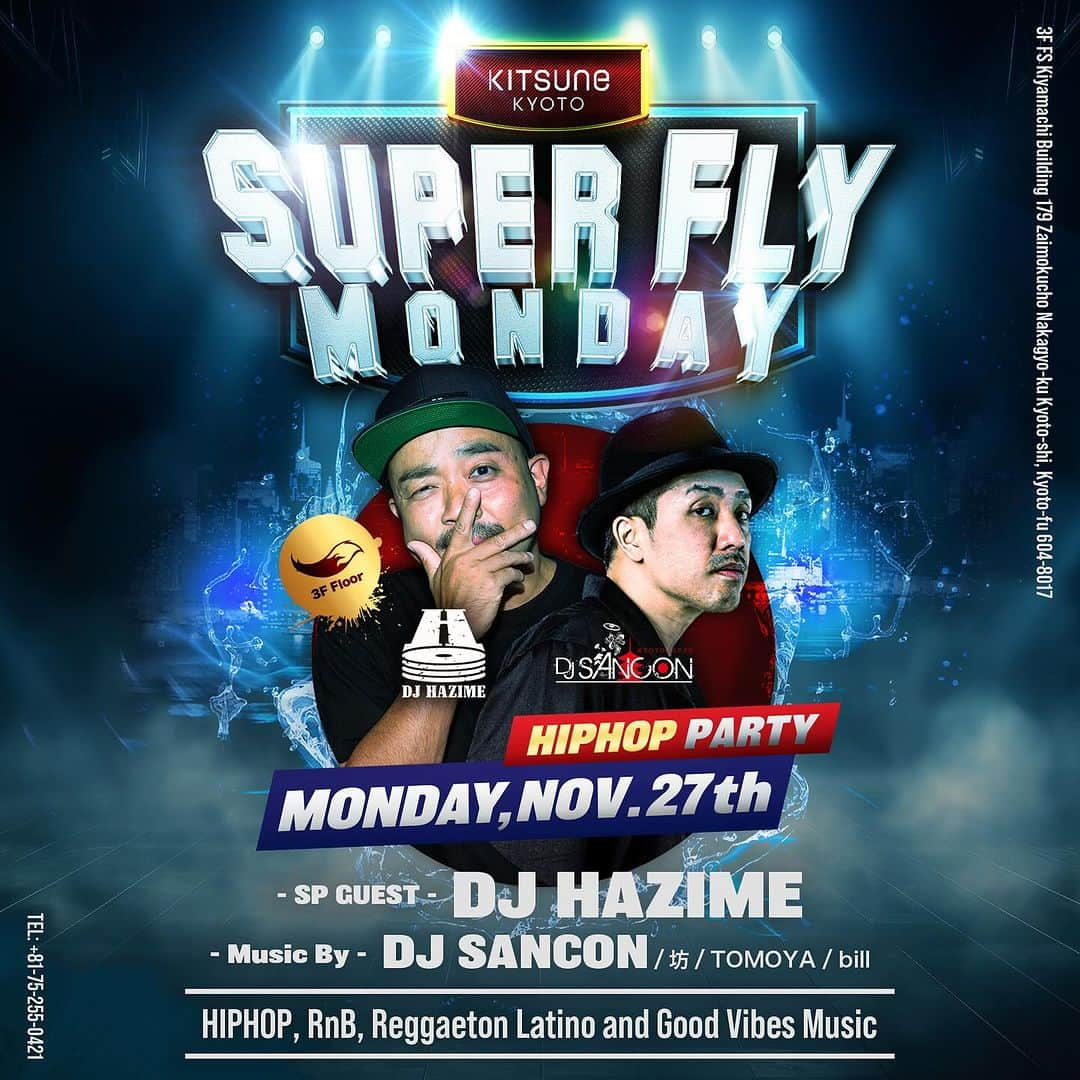 DJ HAZIMEさんのインスタグラム写真 - (DJ HAZIMEInstagram)「11/27/2023(Mon)⚠️  @kitsune_kyoto   With @djsancon  & More  #Kyoto #Kitsune #TryHard」11月25日 0時20分 - djhazime