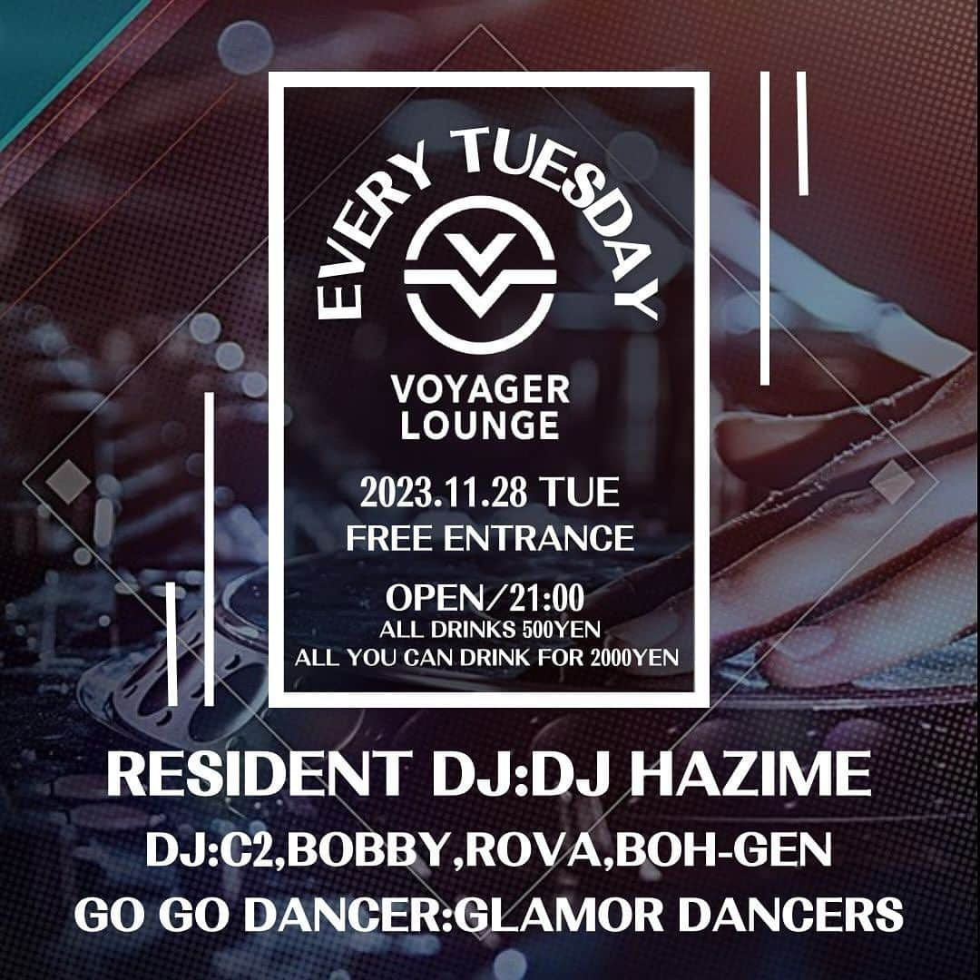 DJ HAZIMEさんのインスタグラム写真 - (DJ HAZIMEInstagram)「11/28/2023(Tue)🔥 2nd Stop  @voyager_lounge_shibuya   With @djc2  @djbobby_jpn  @rova1987  @boh_gen  & @glamordancers   #Tokyo #Shibuya #VoyagerLounge #EveryTuesday #毎週火曜レギュラー #EntranceFree」11月25日 0時27分 - djhazime