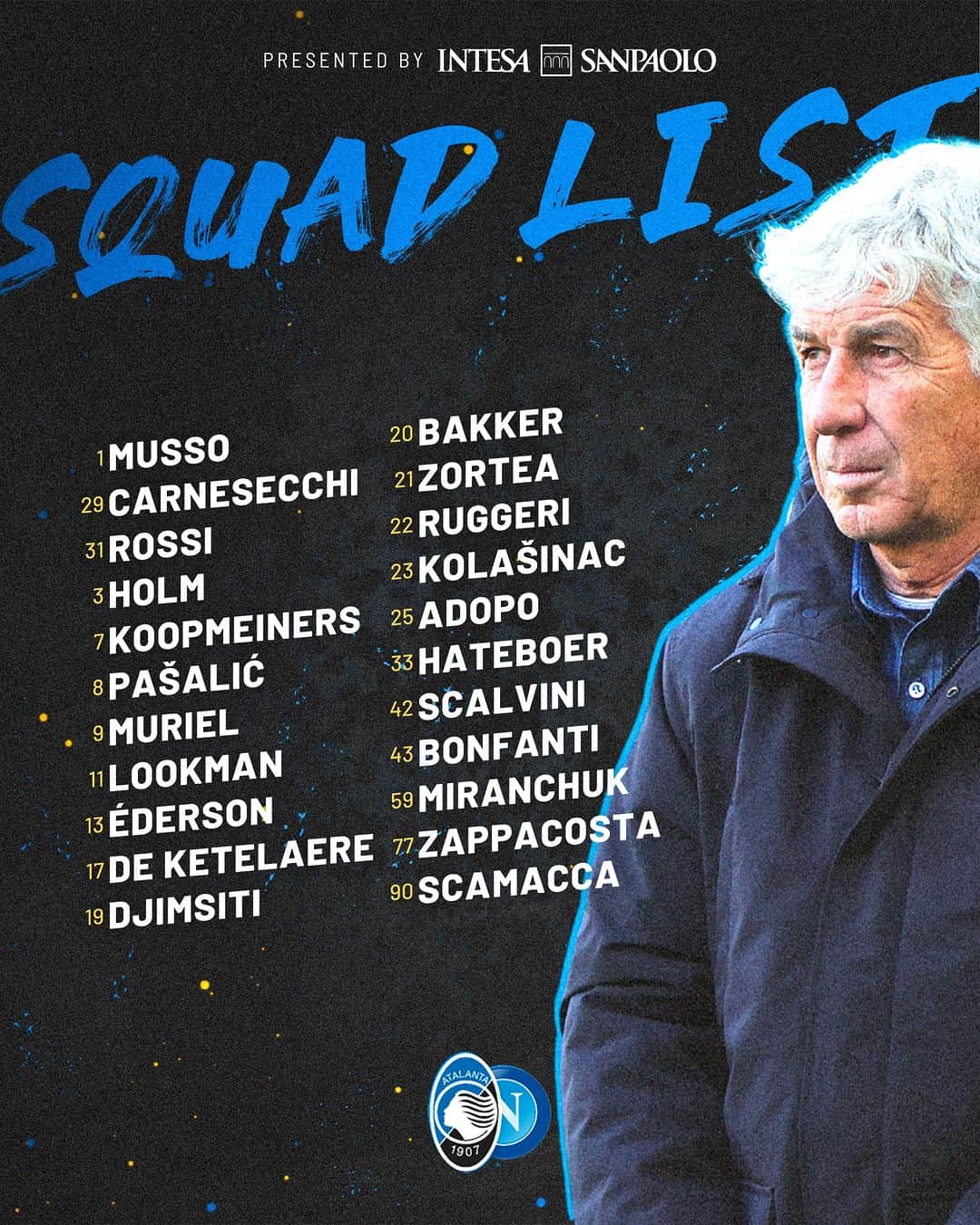 アタランタBCさんのインスタグラム写真 - (アタランタBCInstagram)「I 22 nerazzurri convocati per #AtalantaNapoli 🗒️  Here's our squad to take on Napoli 🫵  #SerieA #GoAtalantaGo ⚫️🔵」11月25日 1時25分 - atalantabc