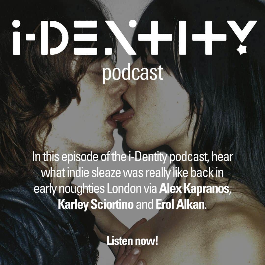 i-Dさんのインスタグラム写真 - (i-DInstagram)「In the second episode of Series 2 of the i-Dentity podcast, hear what indie sleaze was really like in London during its noughties heyday via @alkapranos, @karleyslutever and @erolalkan.⁠ ⁠ Hit the link in bio to listen now! 🔊⁠ ⁠ Supported by @ebay⁠ ⁠ #identitypodcast #indie #indiesleaze #Ad」11月25日 2時30分 - i_d